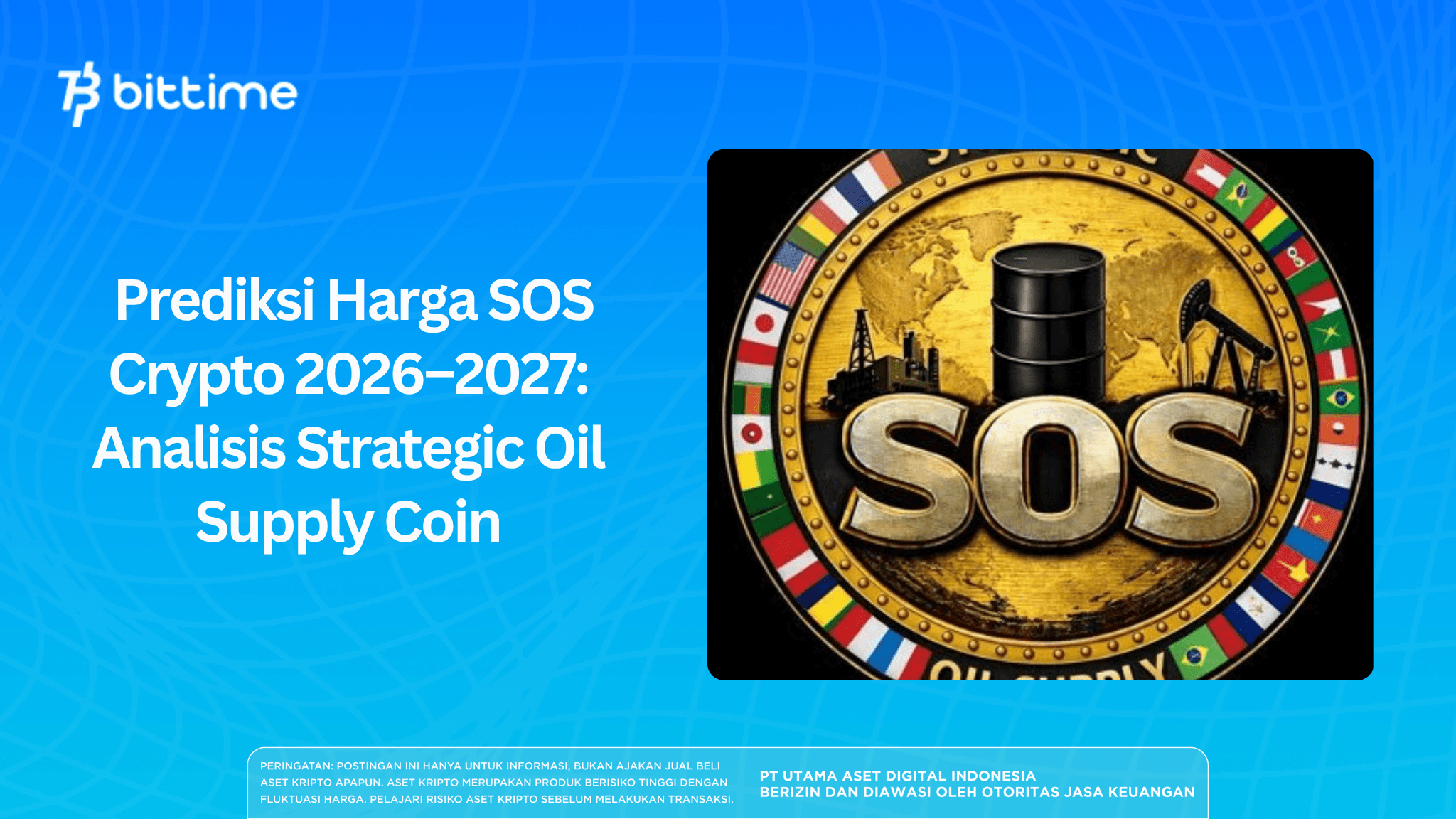 Prediksi Harga SOS Crypto 2026–2027: Analisis Strategic Oil Supply Coin