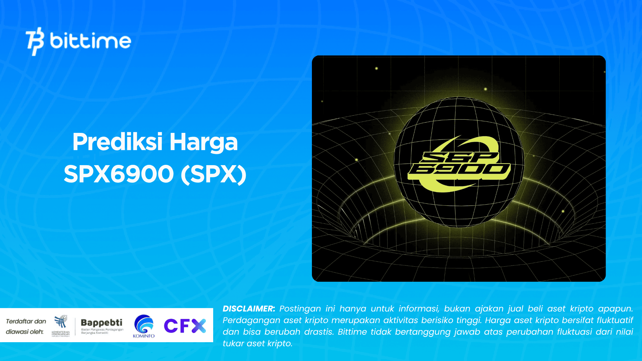 Prediksi Harga SPX6900 (SPX)