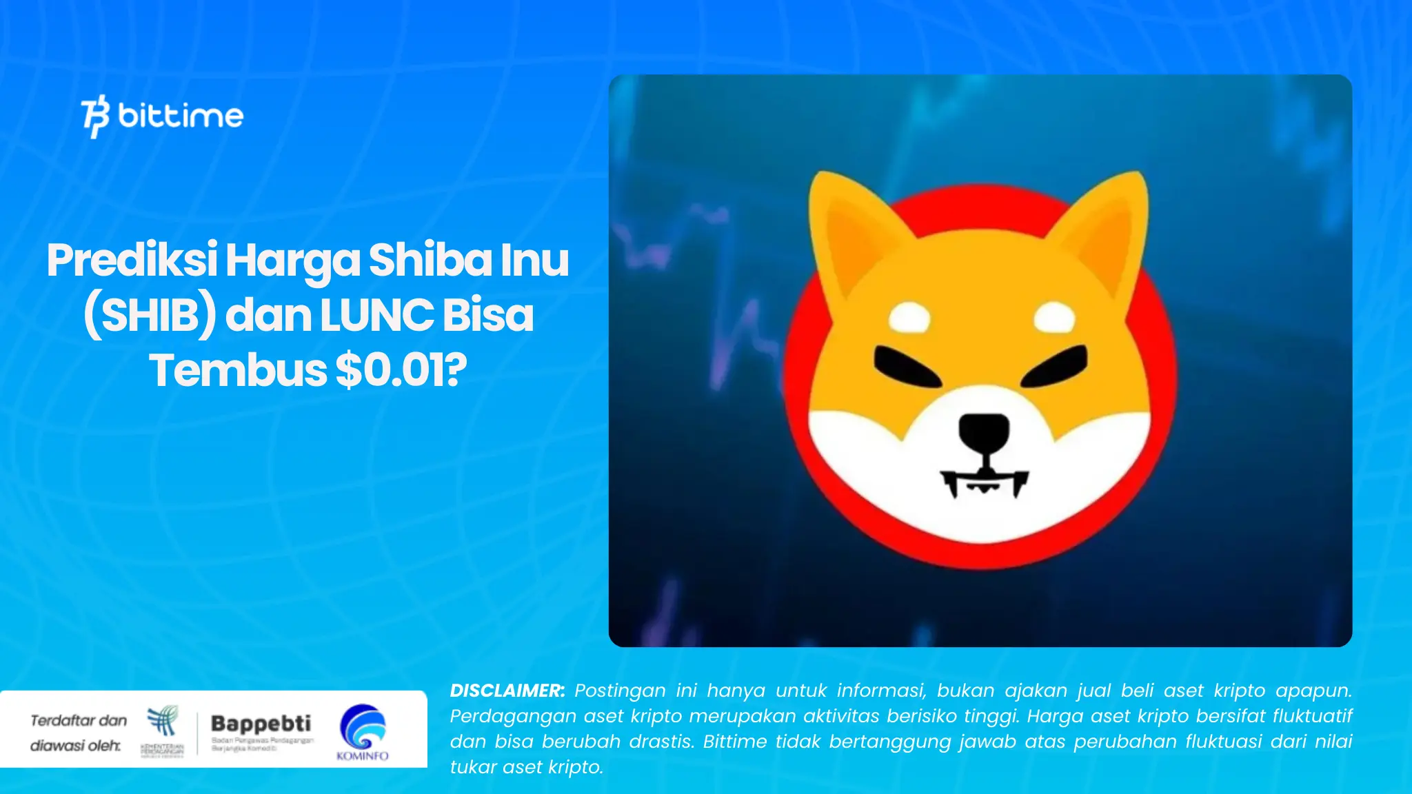 Prediksi Harga Shiba Inu (SHIB) dan LUNC Bisa Tembus $0.01?