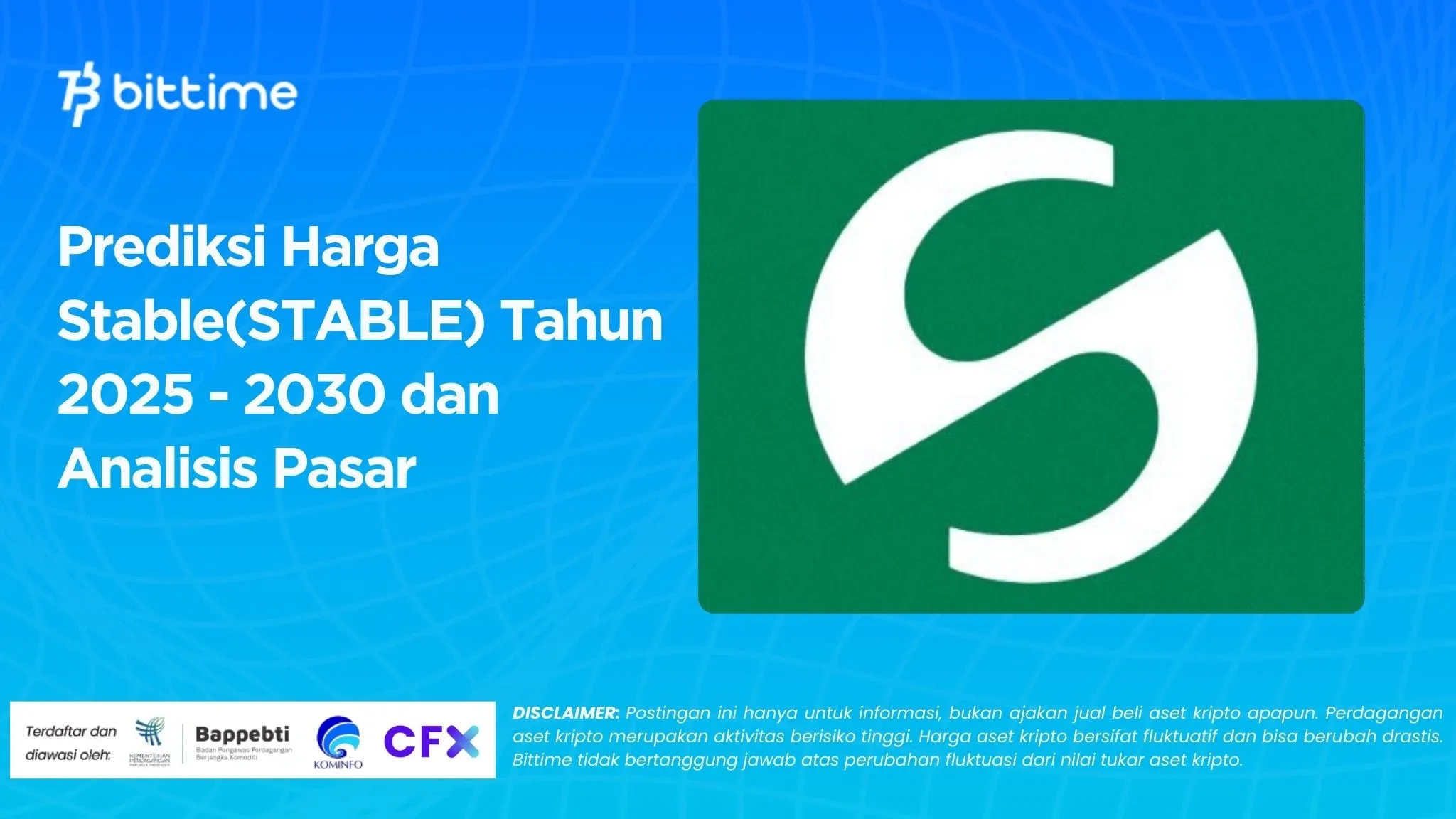 Prediksi Harga Stable(STABLE) Tahun 2025 - 2030 dan Analisis Pasar