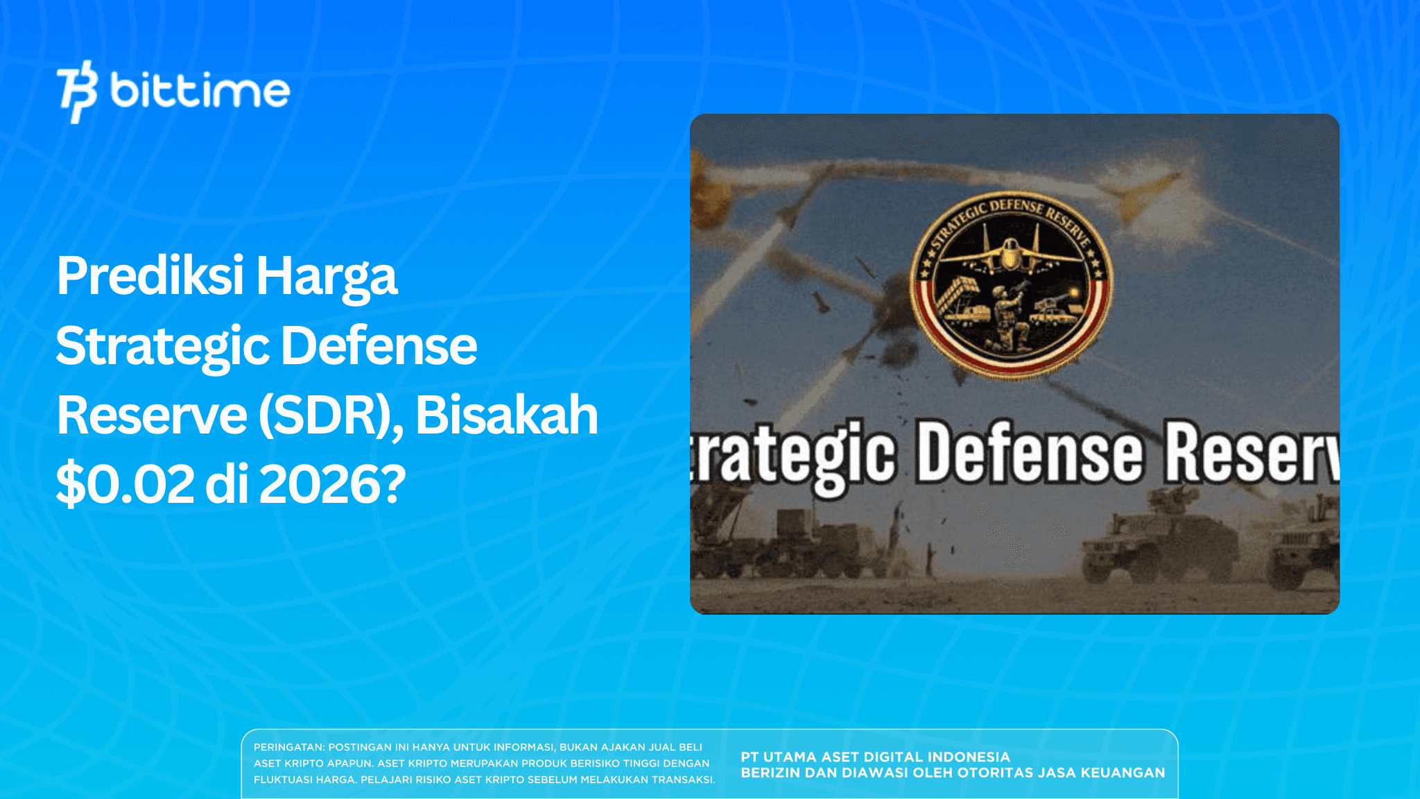 Prediksi Harga Strategic Defense Reserve (SDR), Bisakah $0.02 di 2026?