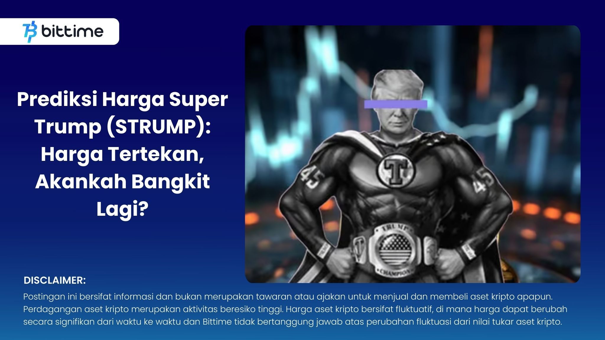 Prediksi Harga Super Trump (STRUMP) Harga Tertekan, Akankah Bangkit Lagi.jpg