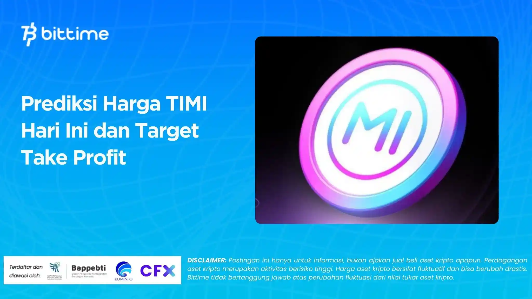 Prediksi Harga TIMI Hari Ini dan Target Take Profit