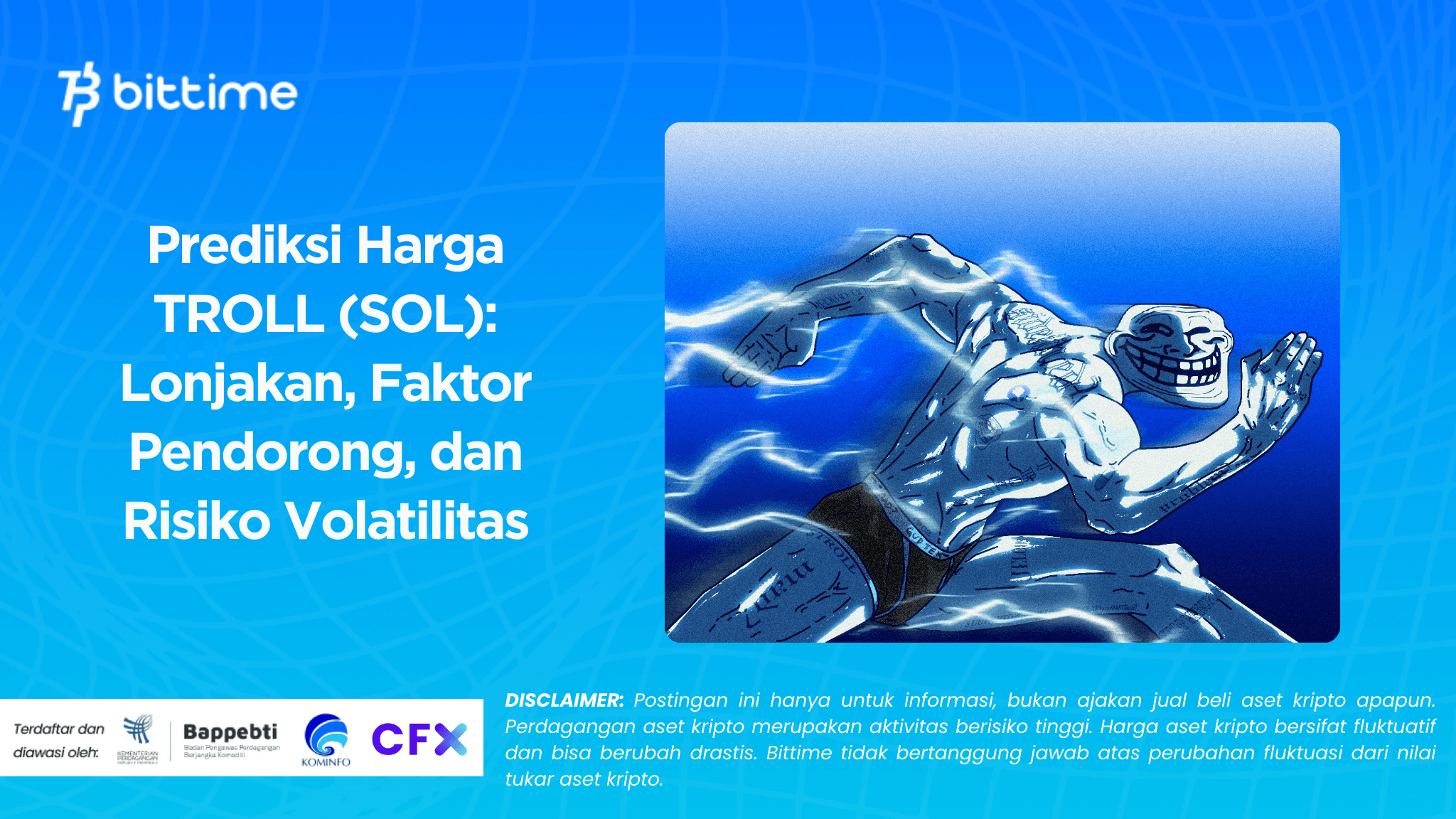 Prediksi Harga TROLL (SOL) Lonjakan, Faktor Pendorong, dan Risiko Volatilitas (1).png