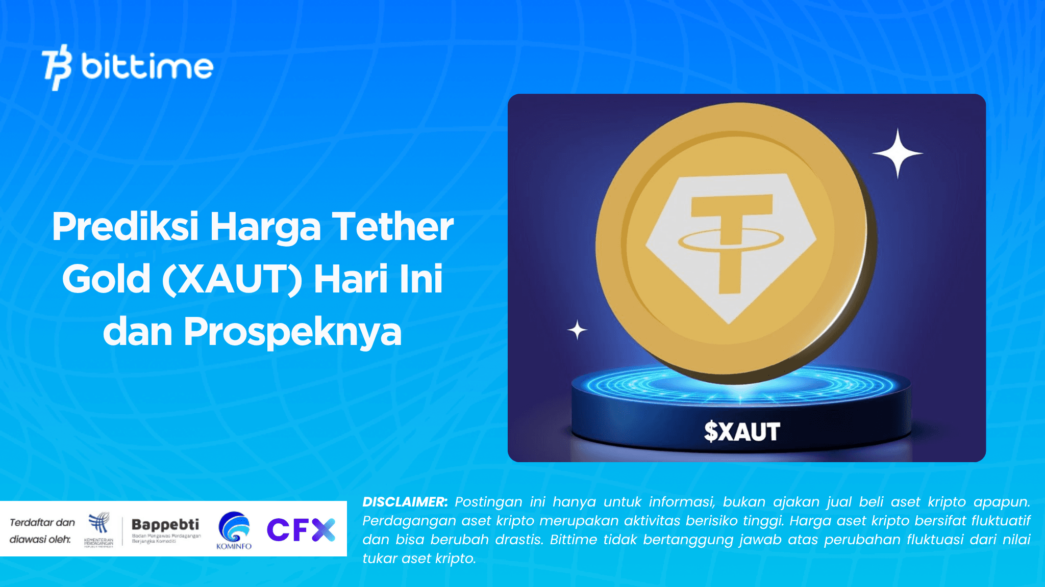 Prediksi Harga Tether Gold (XAUT) Hari Ini dan Prospeknya