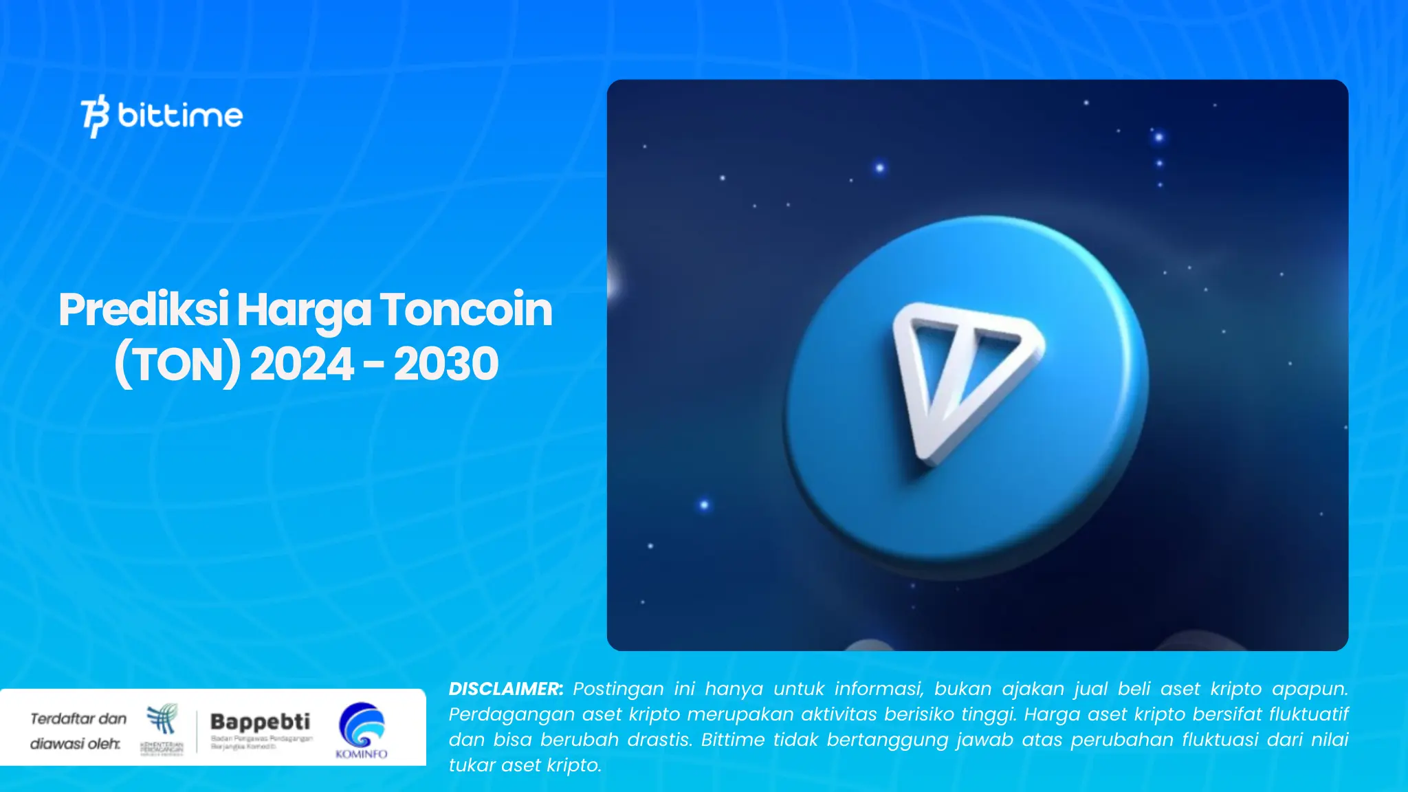 Prediksi Harga Toncoin (TON) 2024 - 2030