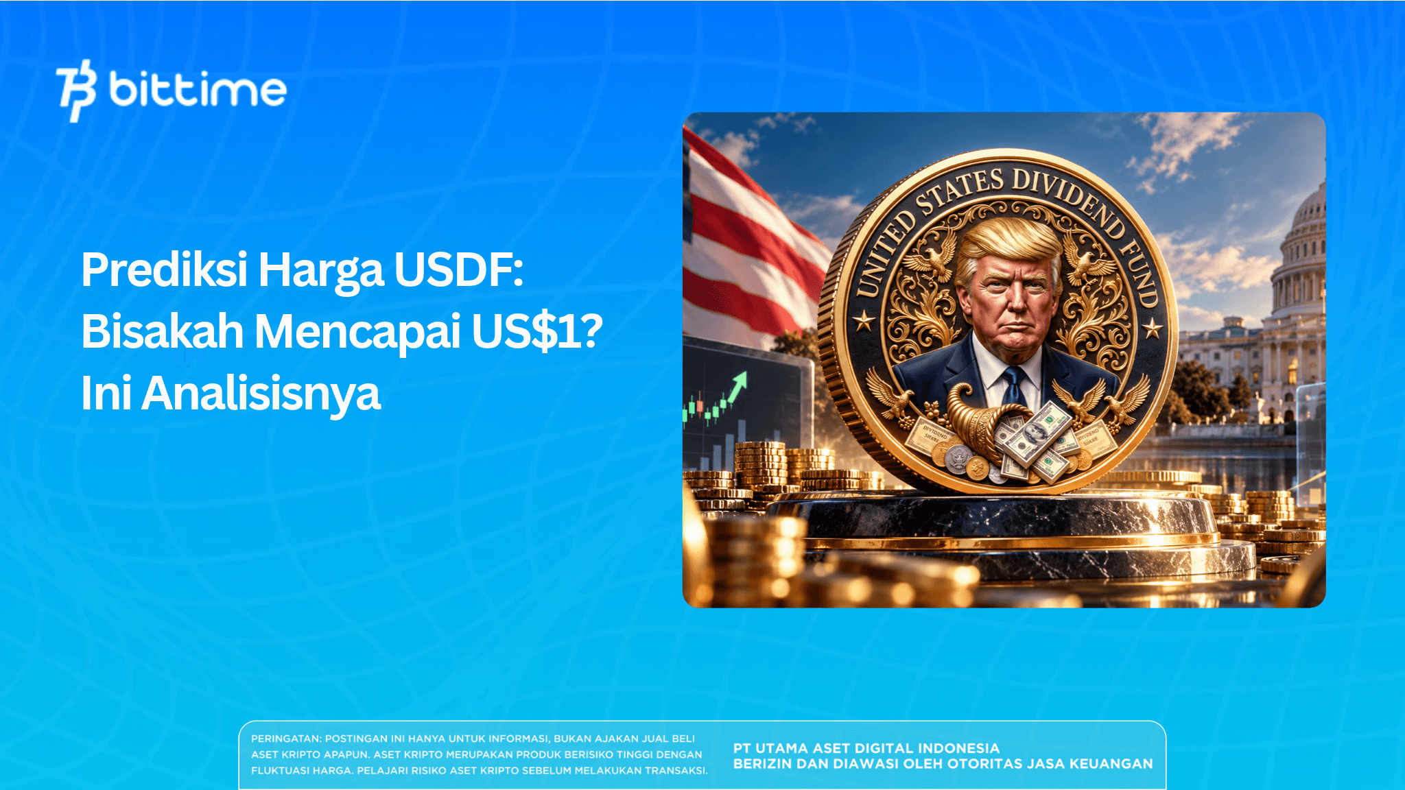 Prediksi Harga USDF: Bisakah Mencapai US$1? Ini Analisisnya