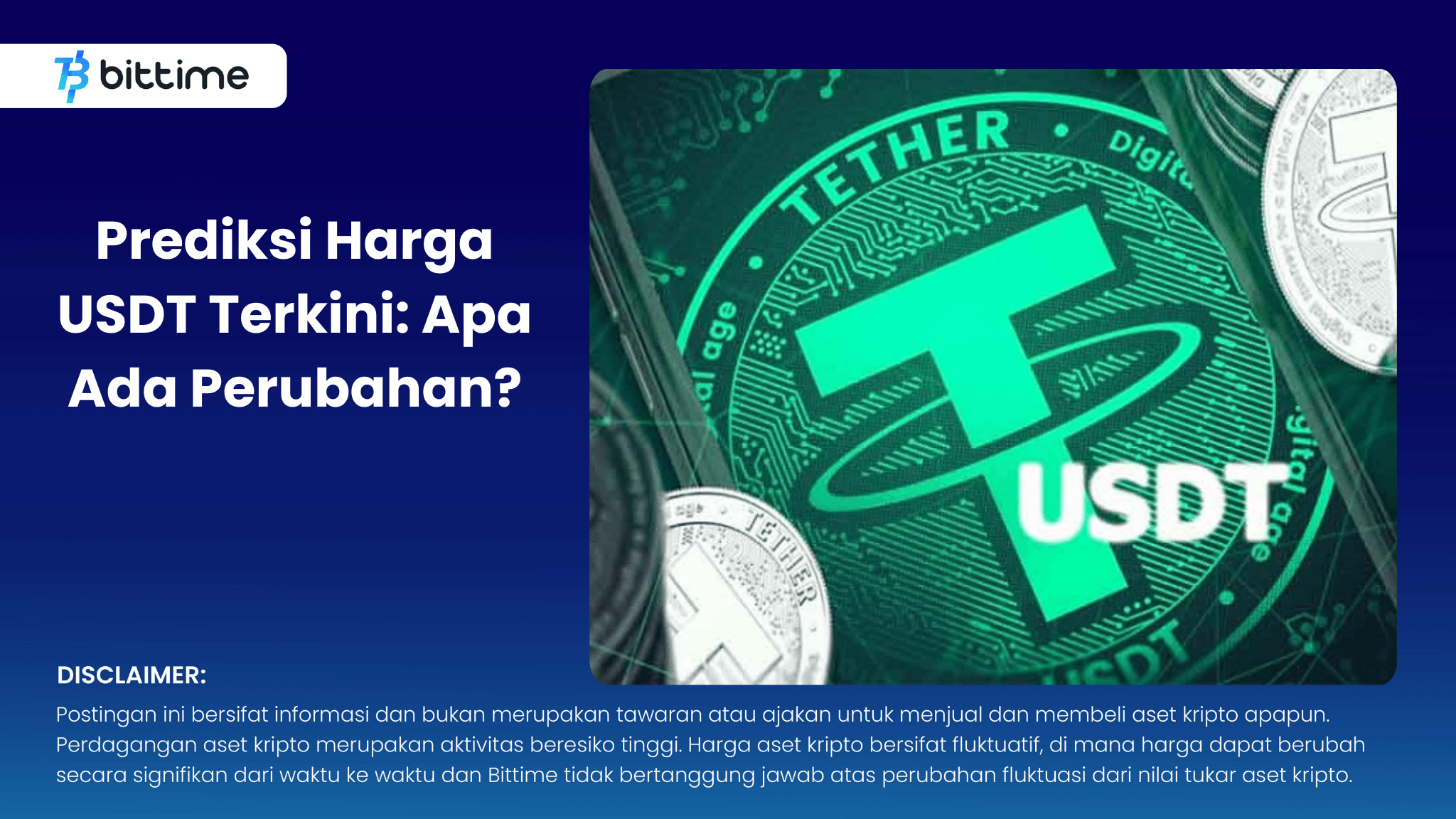 Prediksi Harga USDT Terkini: Apa Ada Perubahan?