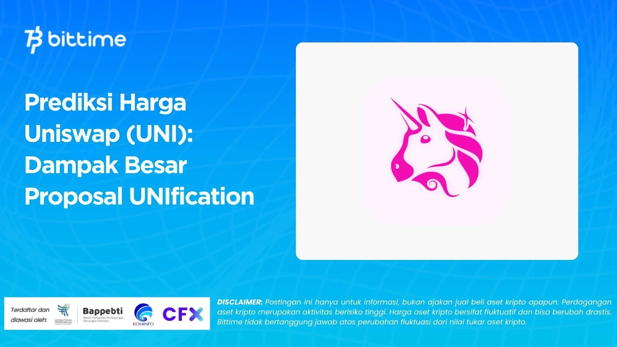 Prediksi Harga Uniswap (UNI): Dampak Besar Proposal UNIfication