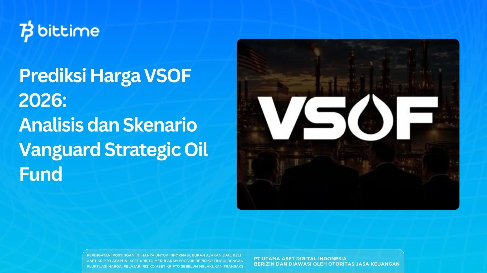 Prediksi Harga VSOF 2026: Analisis dan Skenario Vanguard Strategic Oil Fund