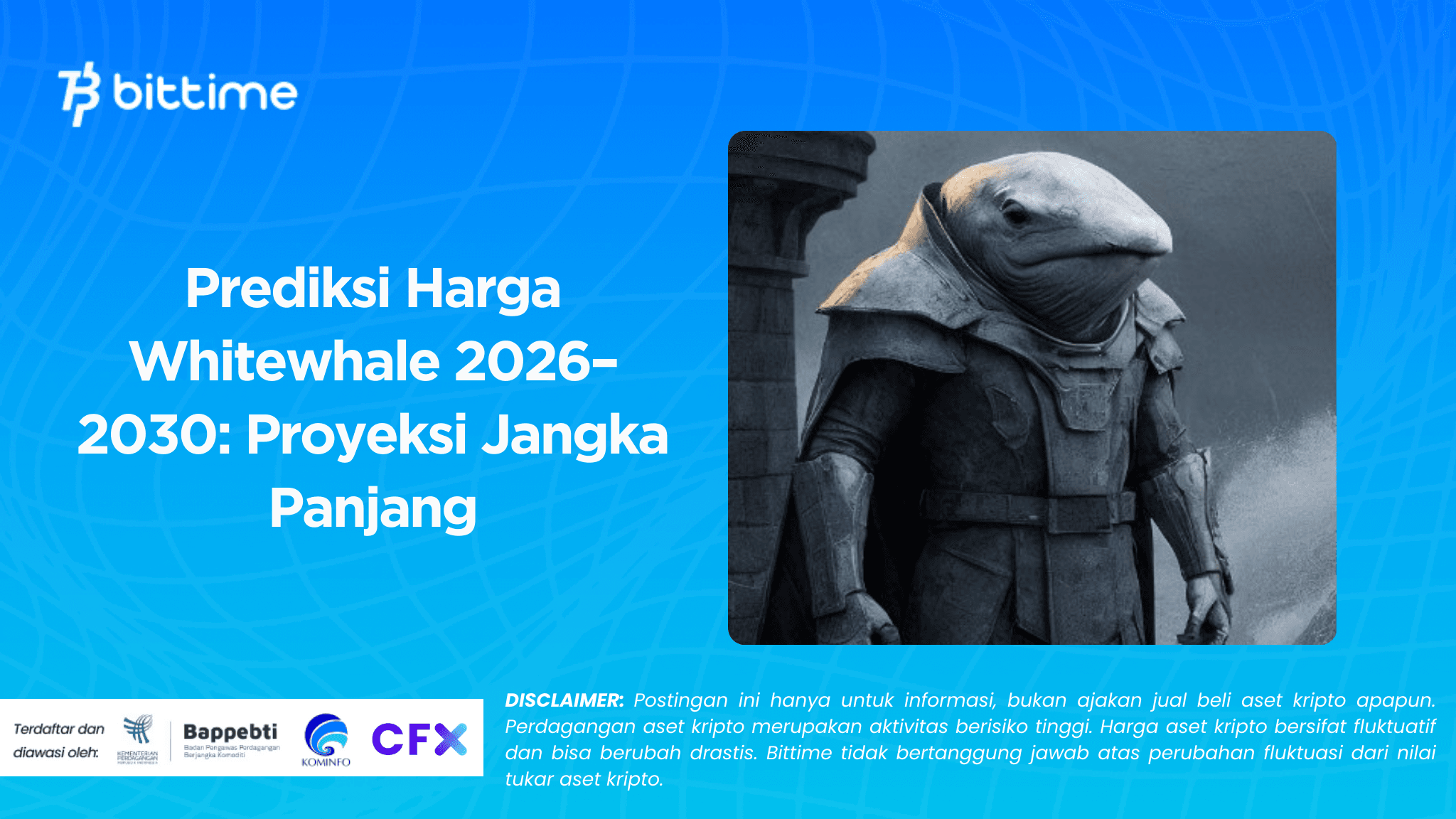 Prediksi Harga Whitewhale 2026–2030: Proyeksi Jangka Panjang