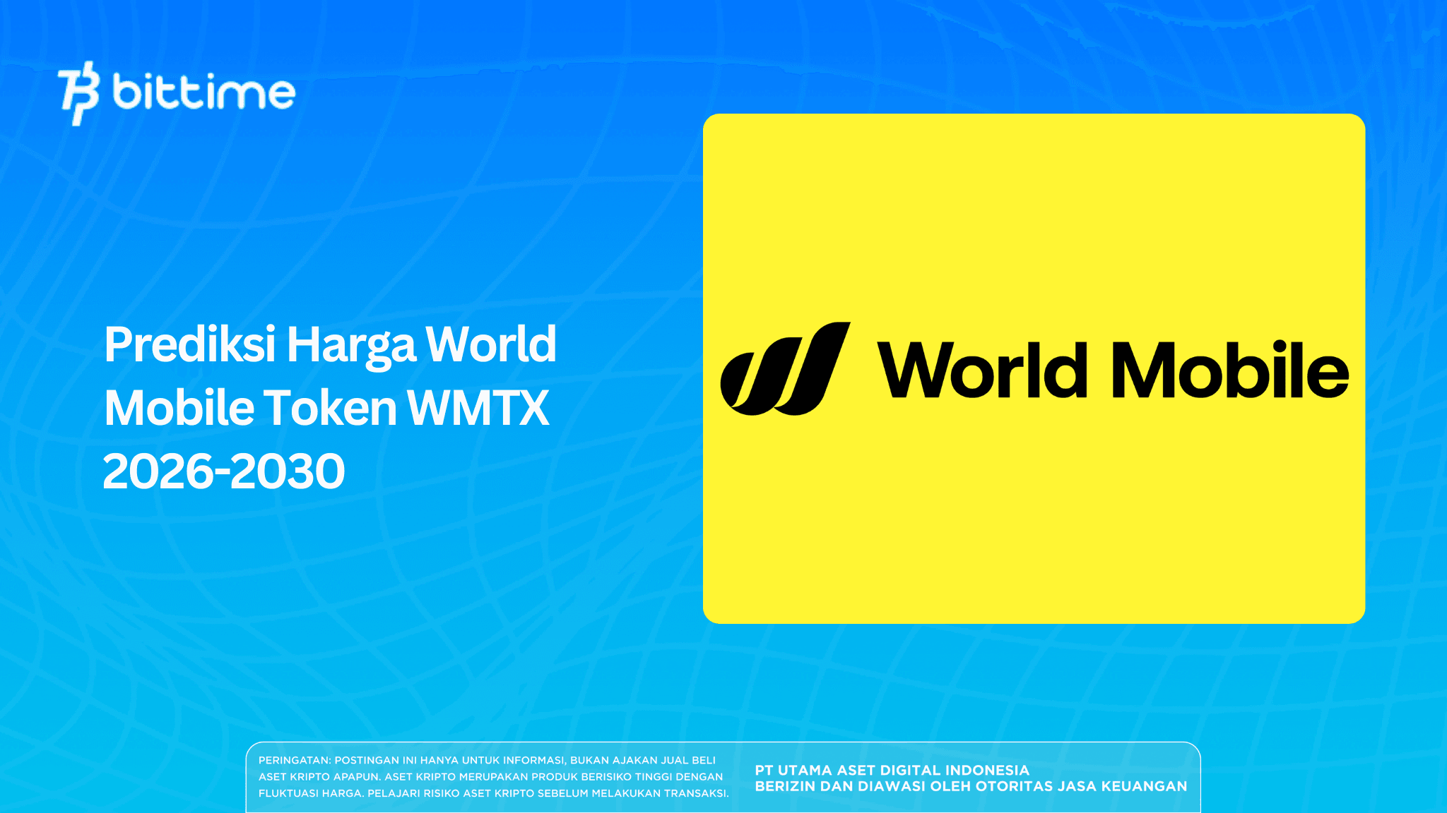 Prediksi Harga World Mobile Token WMTX 2026-2030