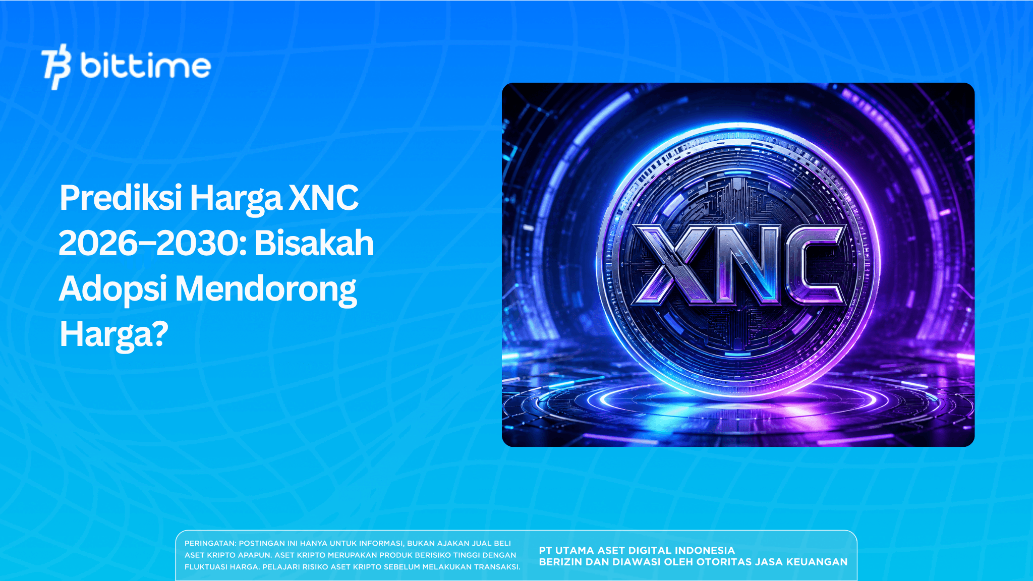 Prediksi Harga XNC 2026–2030: Bisakah Adopsi Mendorong Harga?