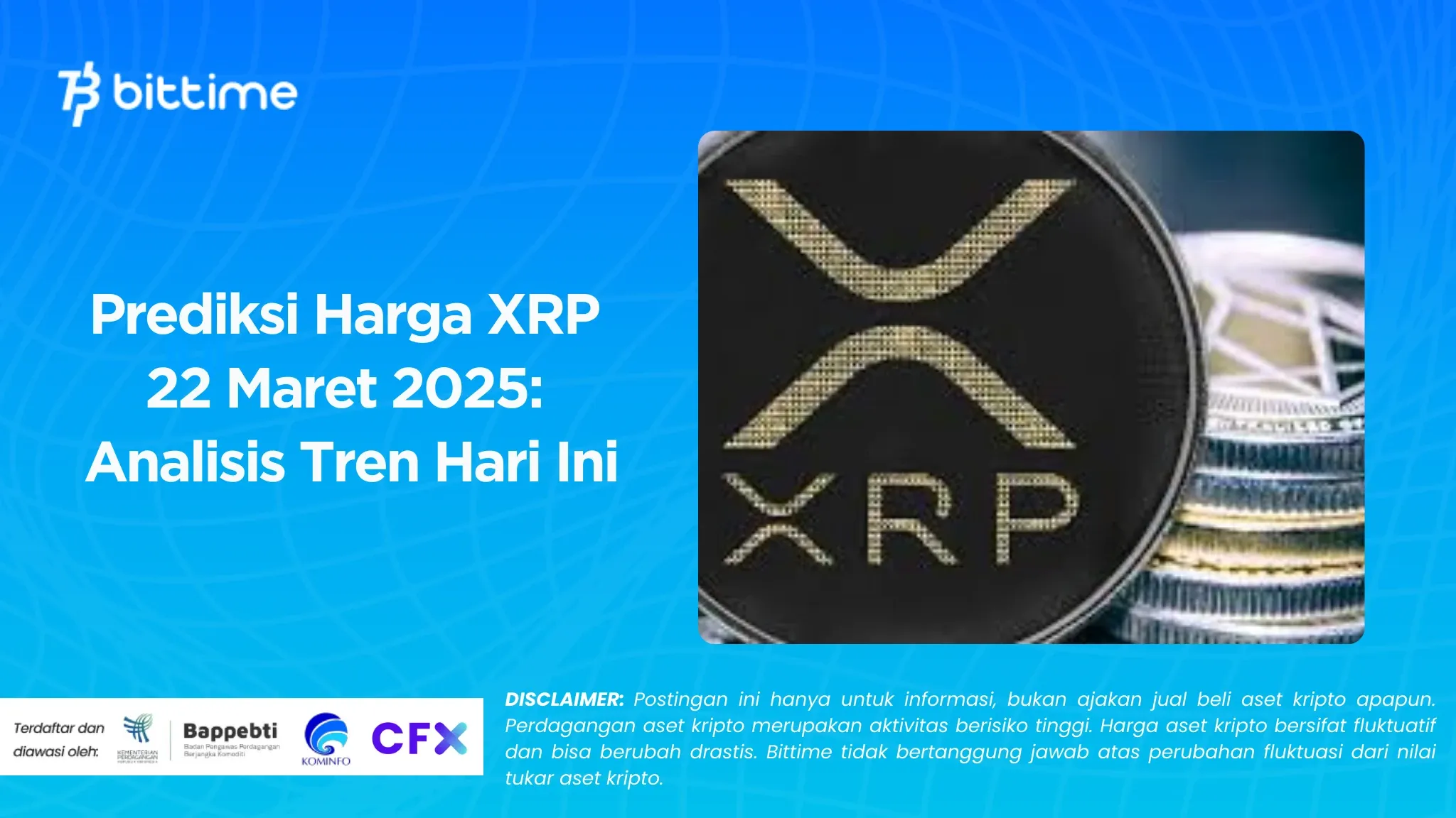 Prediksi Harga XRP 22 Maret 2025: Analisis Tren Hari Ini