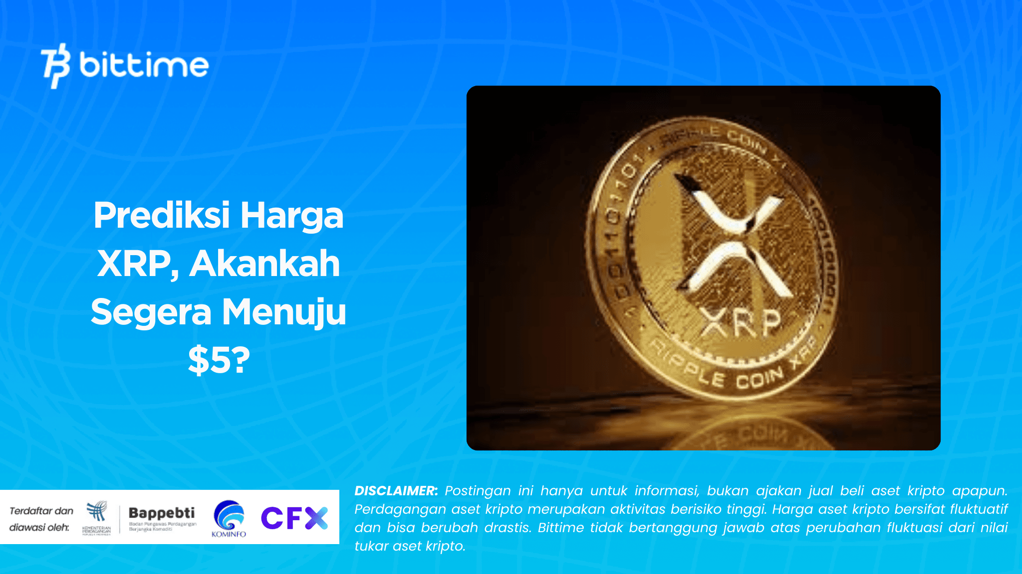 Prediksi Harga XRP, Akankah Segera Menuju $5?