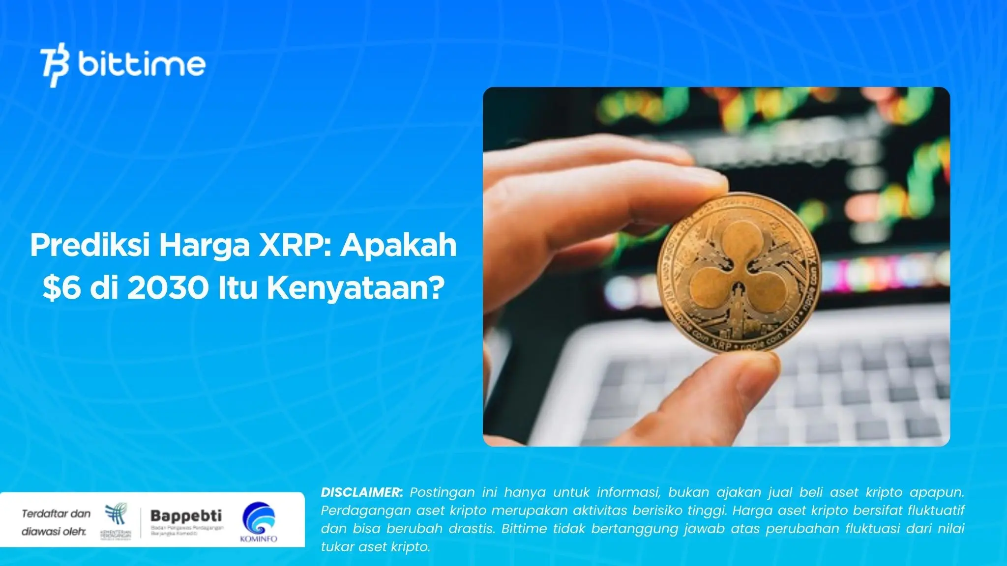 Prediksi Harga XRP Apakah $6 di 2030 Itu Kenyataan.webp