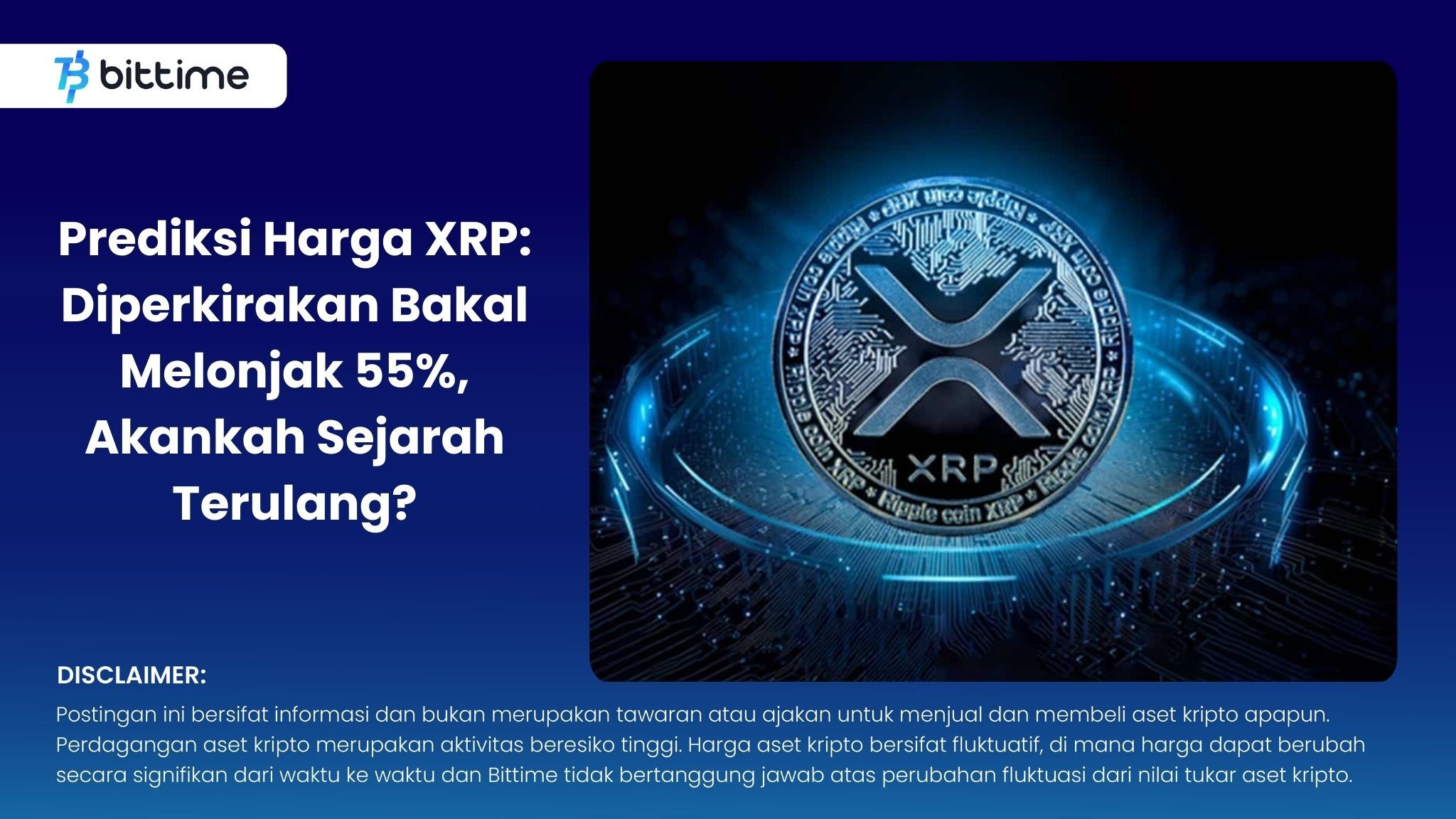 Prediksi Harga XRP Diperkirakan Bakal Melonjak 55%, Akankah Sejarah Terulang.jpg