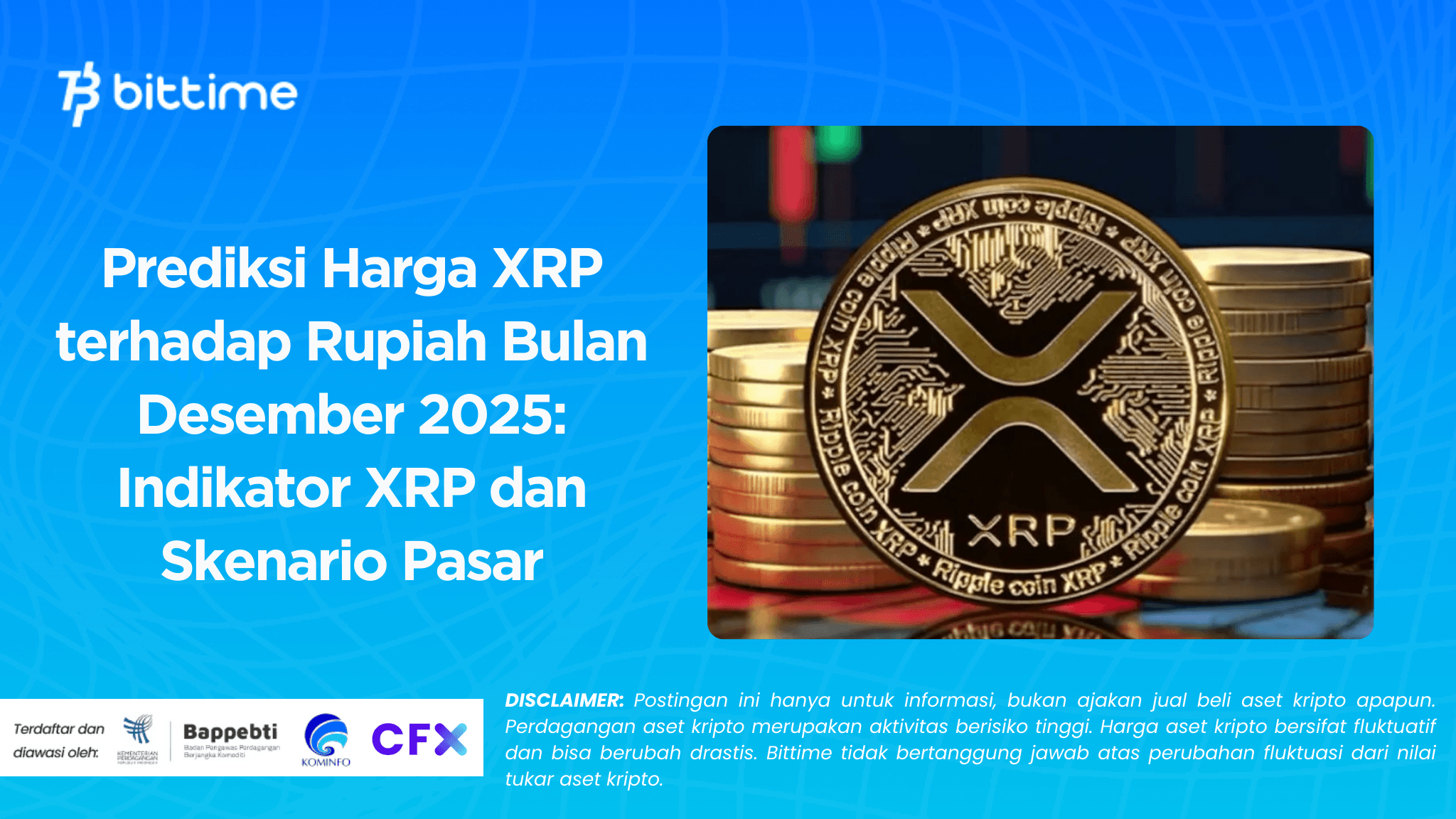 XRP Price Prediction to Rupiah in December 2025: XRP Indicators and Market Scenario