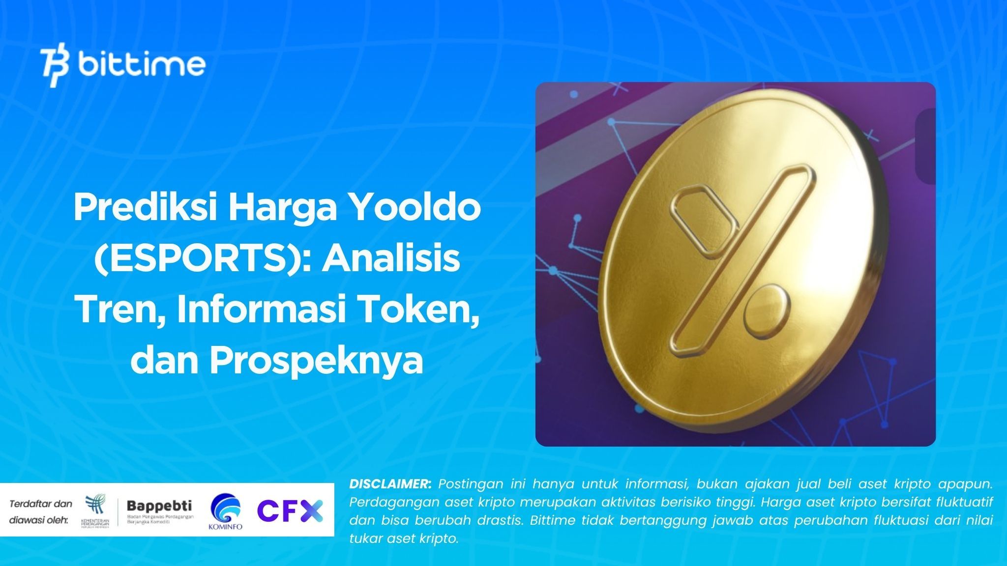 Prediksi Harga Yooldo (ESPORTS): Analisis Tren, Informasi Token, dan Prospeknya