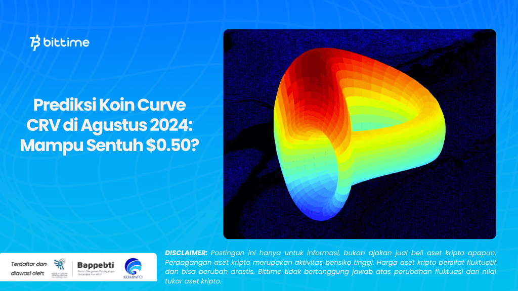 Prediksi Koin Curve CRV di Agustus 2024 Mampu Sentuh $0.50