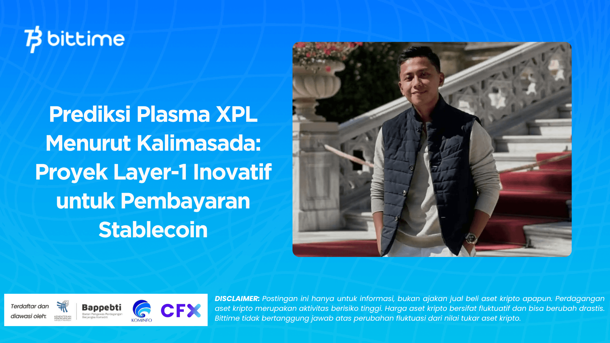 Prediksi Plasma XPL Menurut Kalimasada: Proyek Layer-1 Inovatif untuk Pembayaran Stablecoin