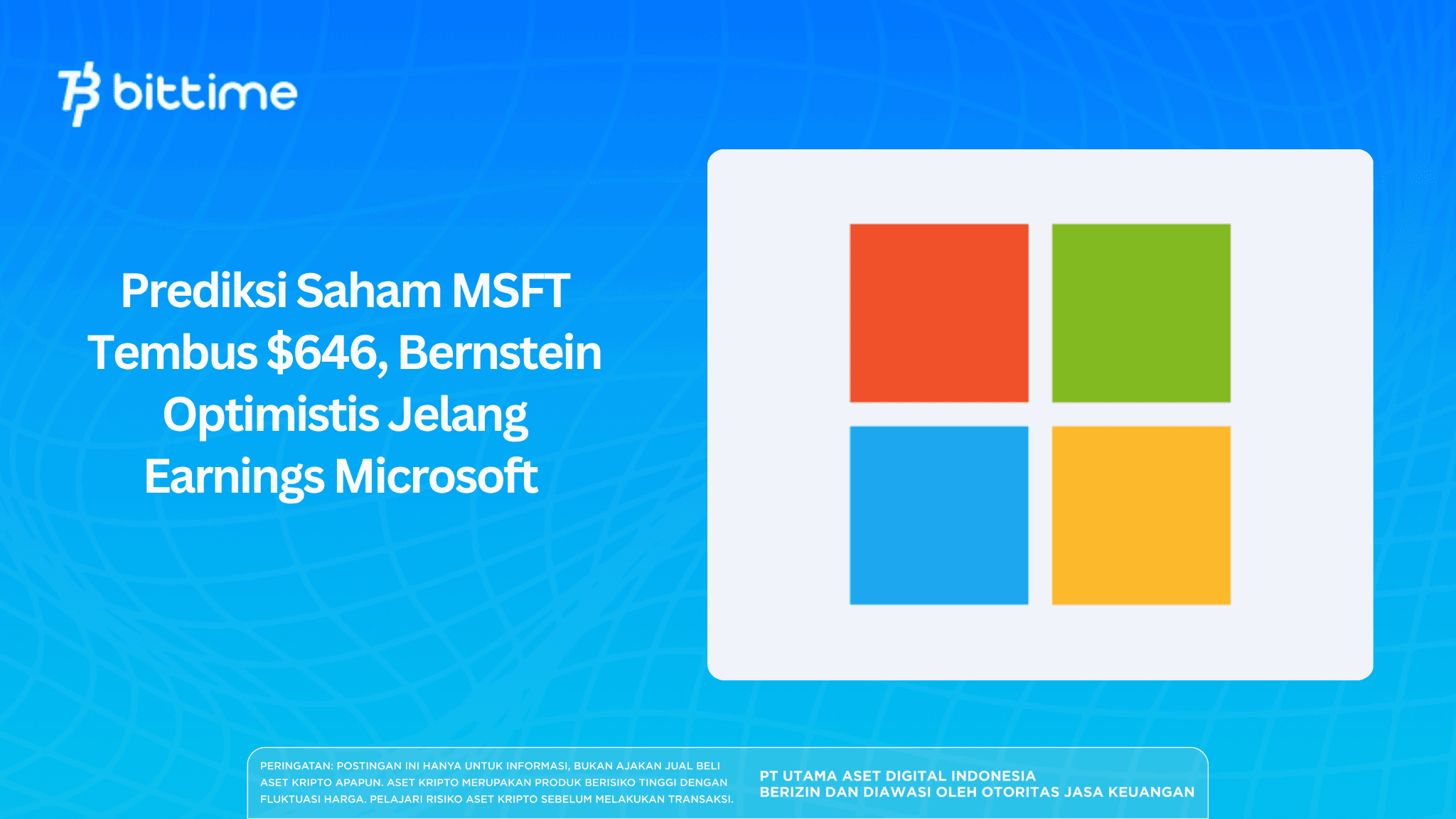 Prediksi Saham MSFT Tembus $646, Bernstein Optimistis Jelang Earnings Microsoft 