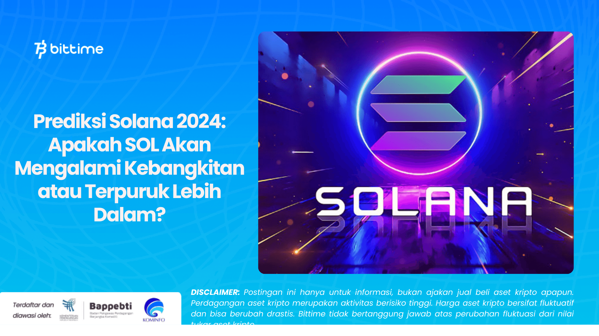 Prediksi Solana 2024: Apakah SOL Akan Mengalami Kebangkitan atau Terpuruk Lebih Dalam?