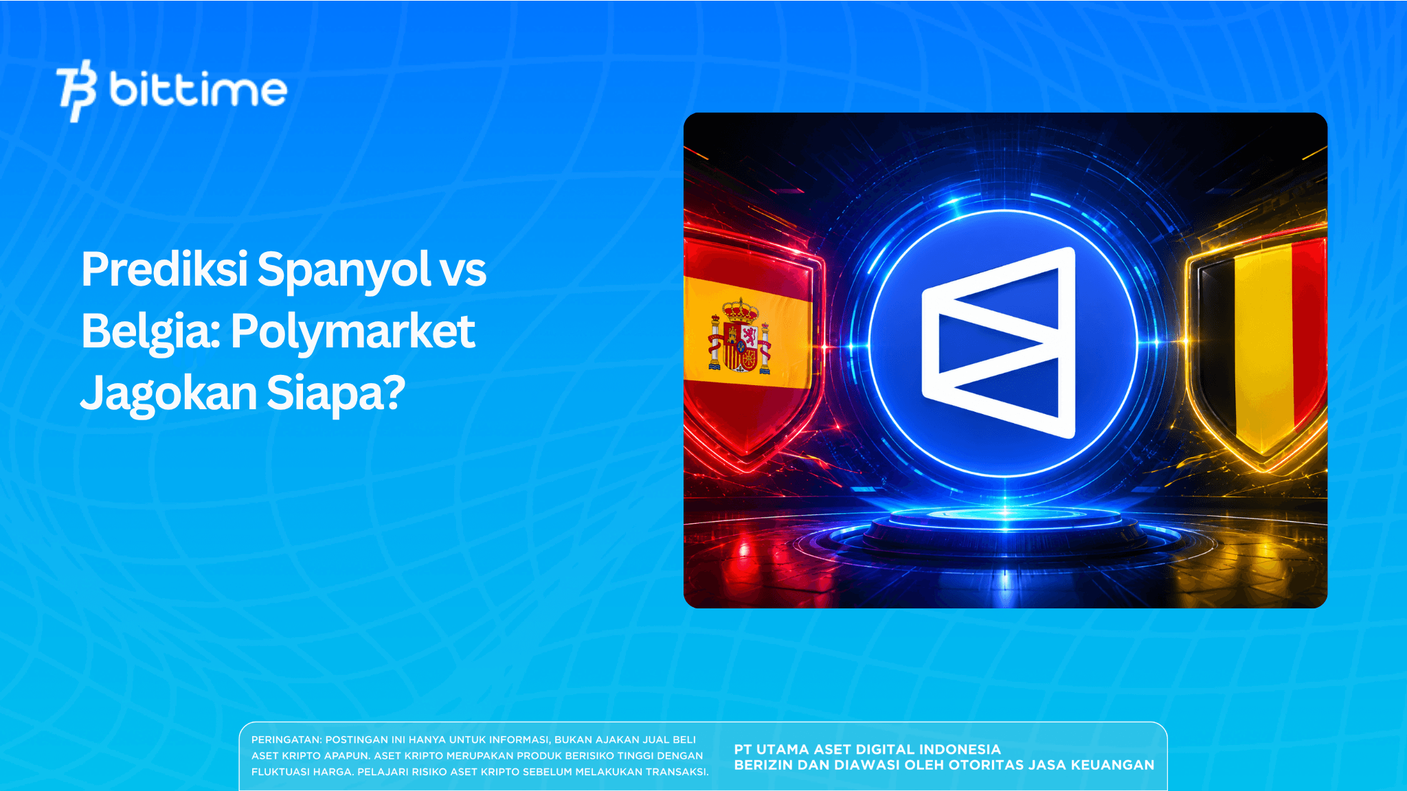 Prediksi Spanyol vs Belgia: Polymarket Jagokan Siapa?