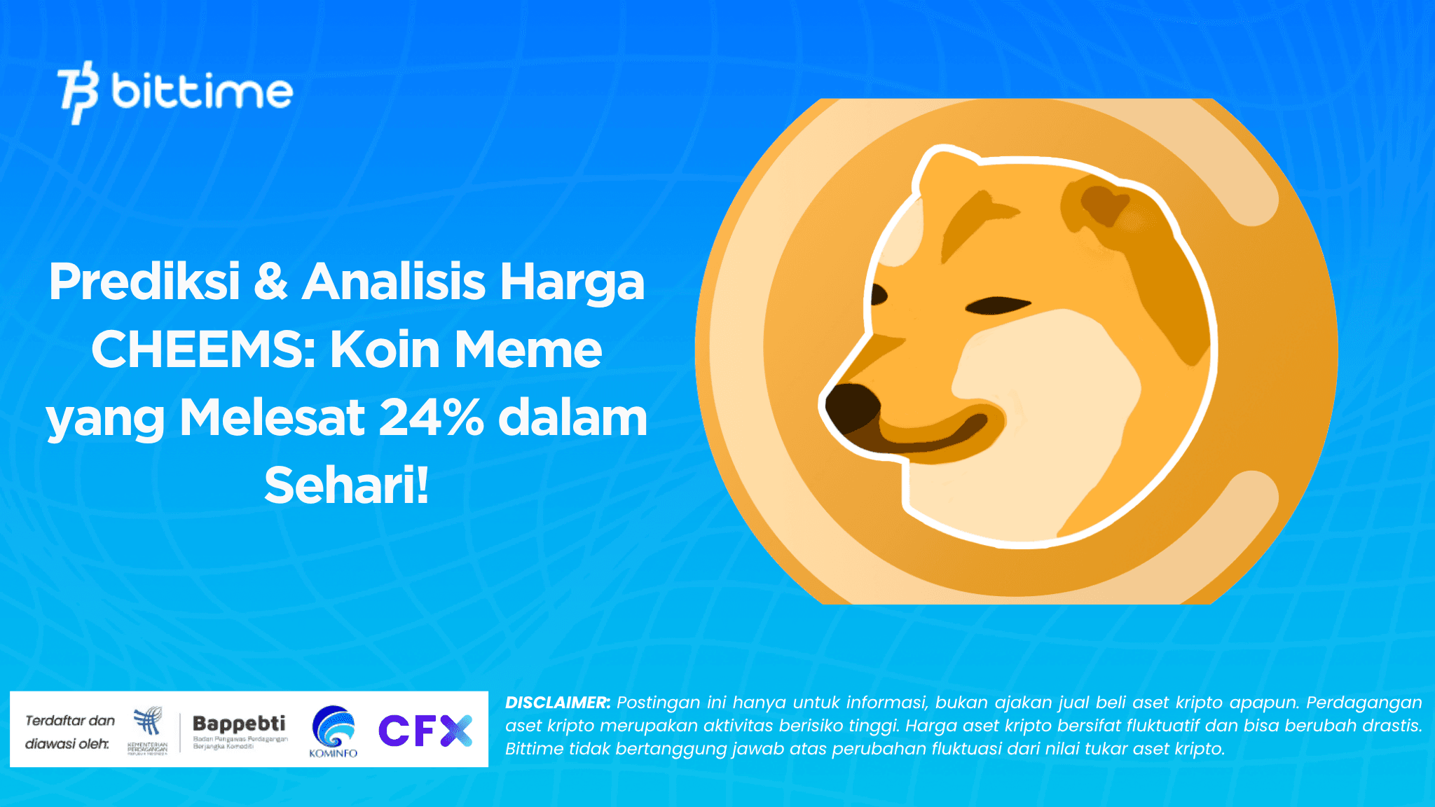 Prediksi & Analisis Harga CHEEMS Koin Meme yang Melesat 24% dalam Sehari!.png