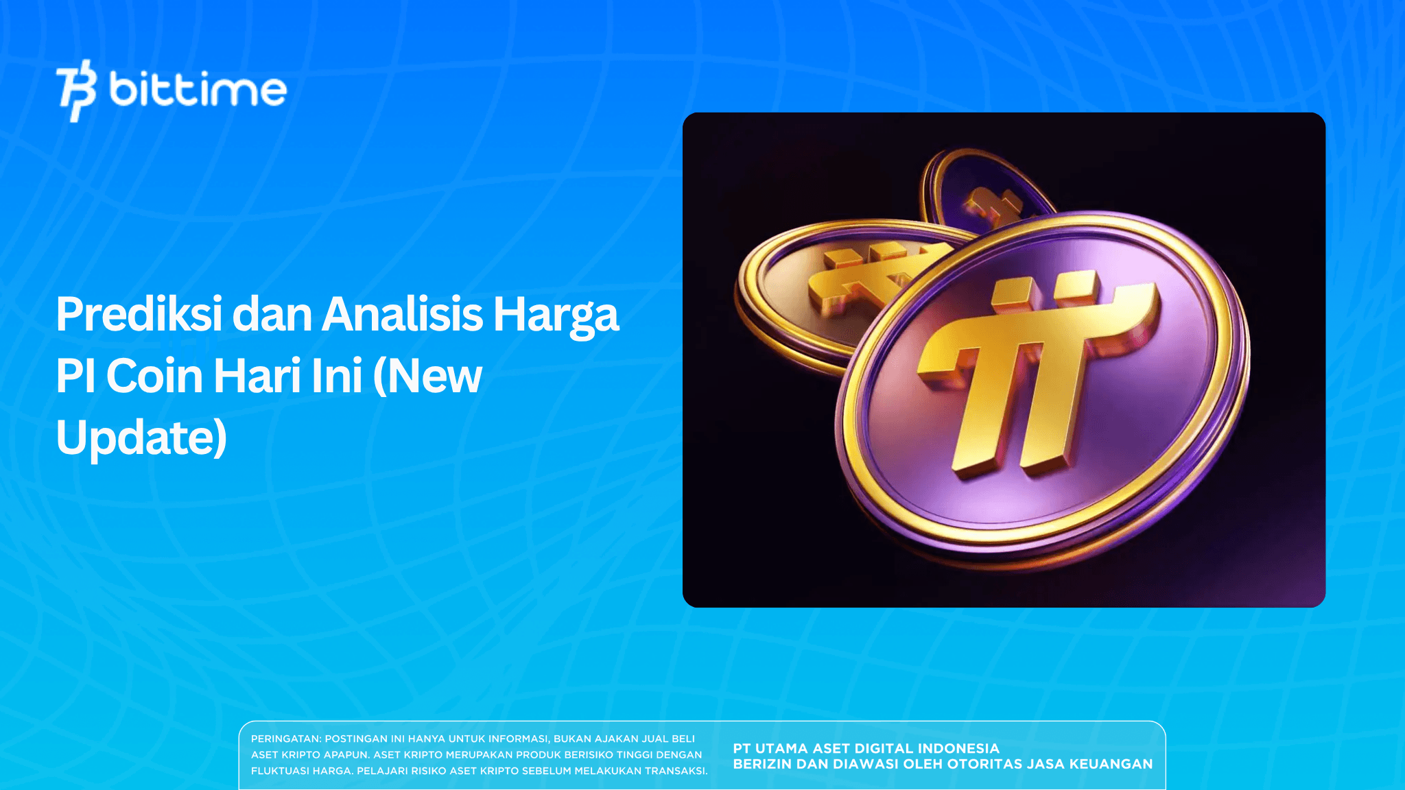 Prediksi dan Analisis Harga PI Coin Hari Ini (New Update)