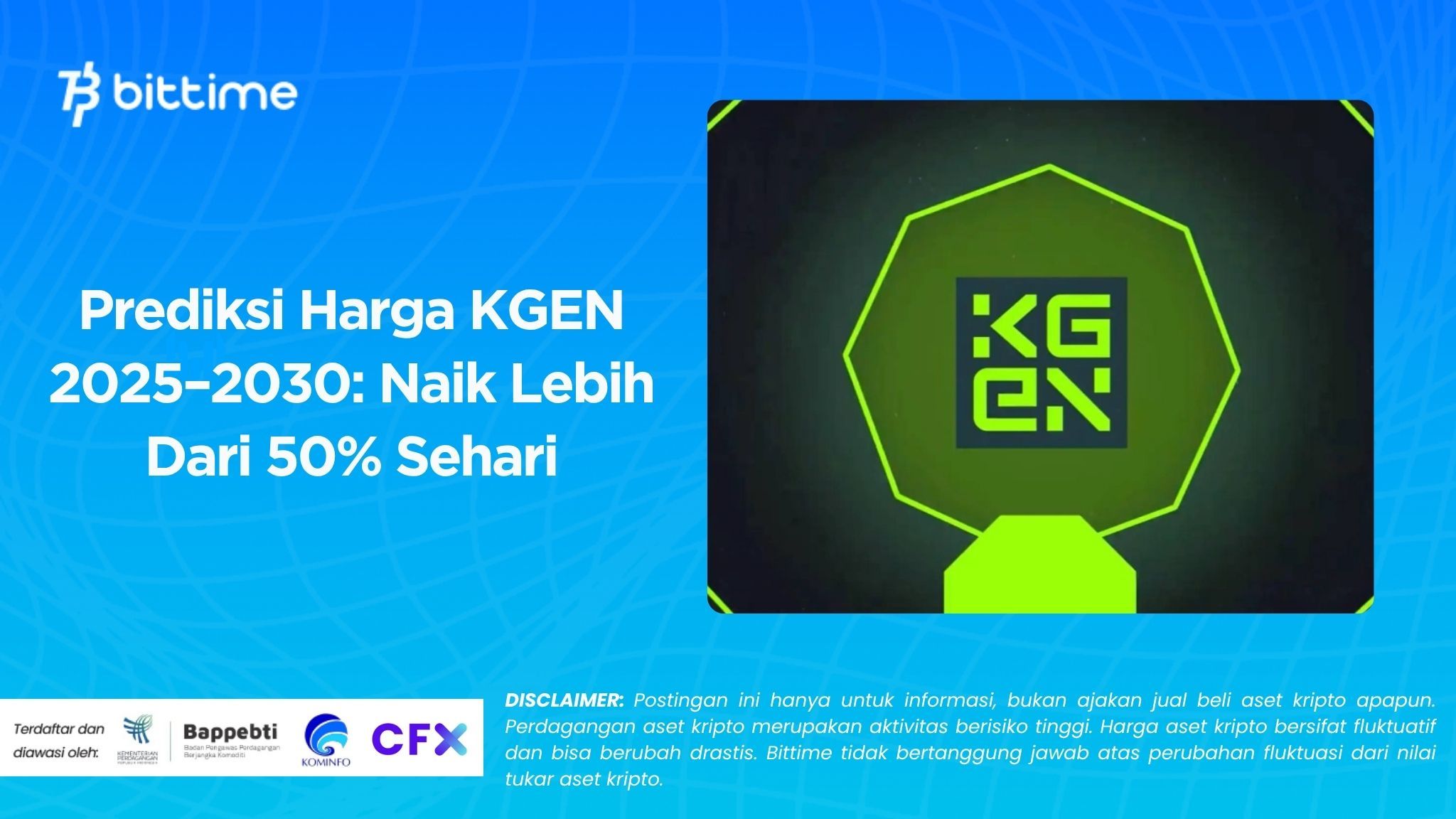 Prediksi Harga KGEN 2025–2030: Naik Lebih Dari 50% Sehari