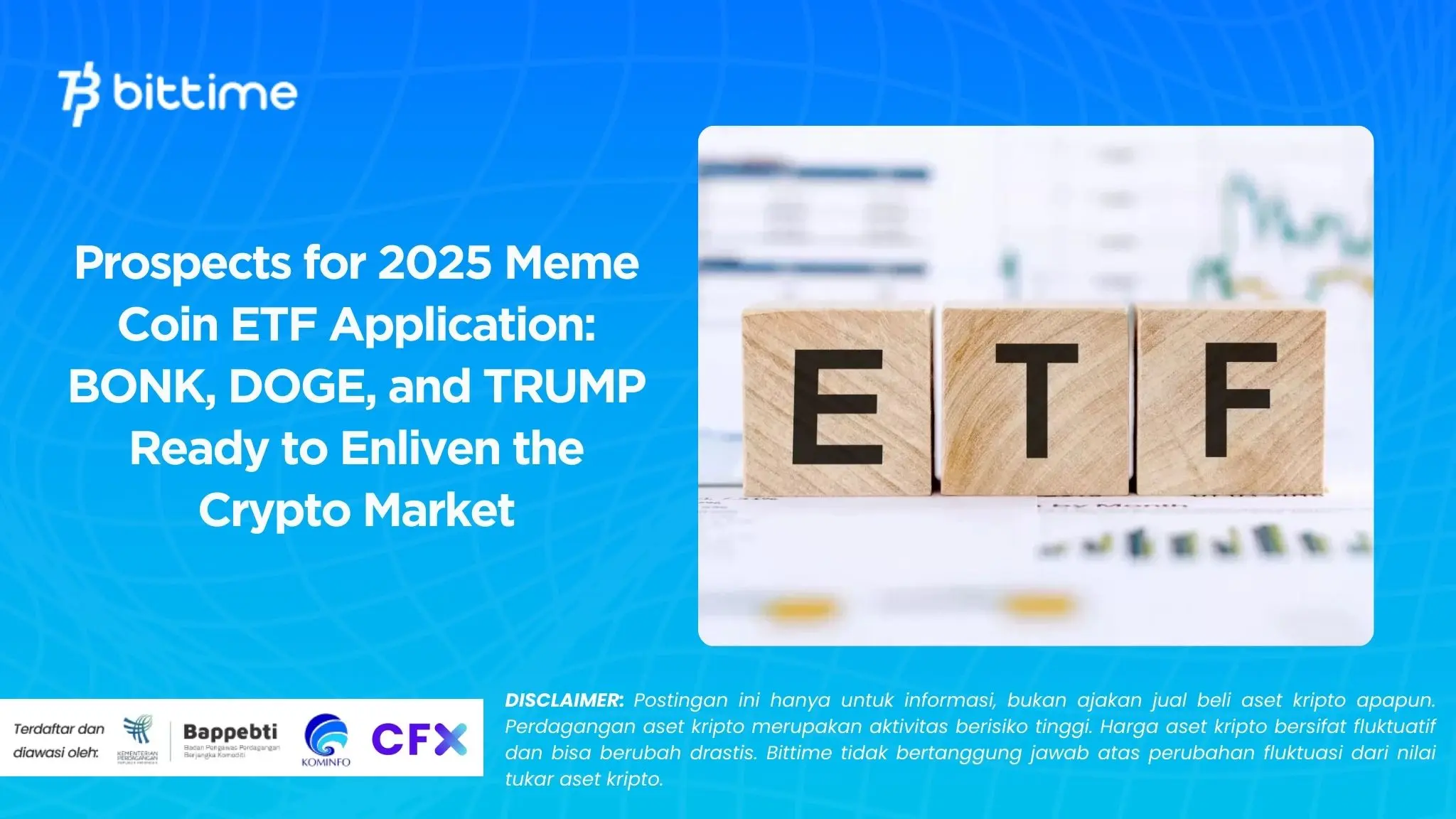 Prospects for 2025 Meme Coin ETF Application: BONK, DOGE, and TRUMP Ready to Enliven the Crypto Market