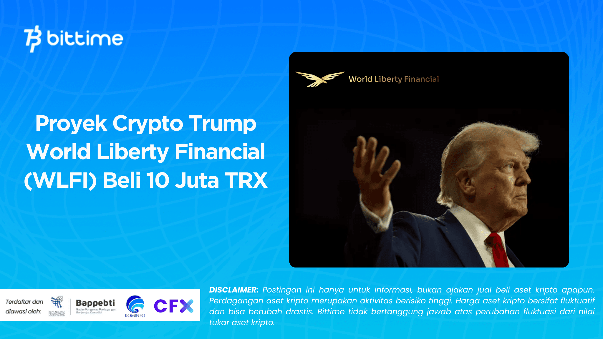   Proyek Crypto Trump World Liberty Financial (WLFI) Beli 10 Juta TRX