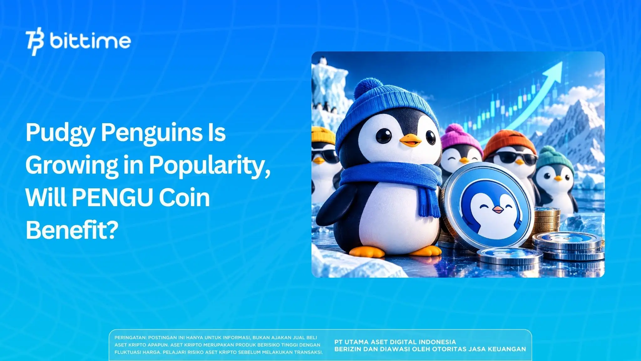 Pudgy Penguins Is Growing in Popularity, Will PENGU Coin Benefit?