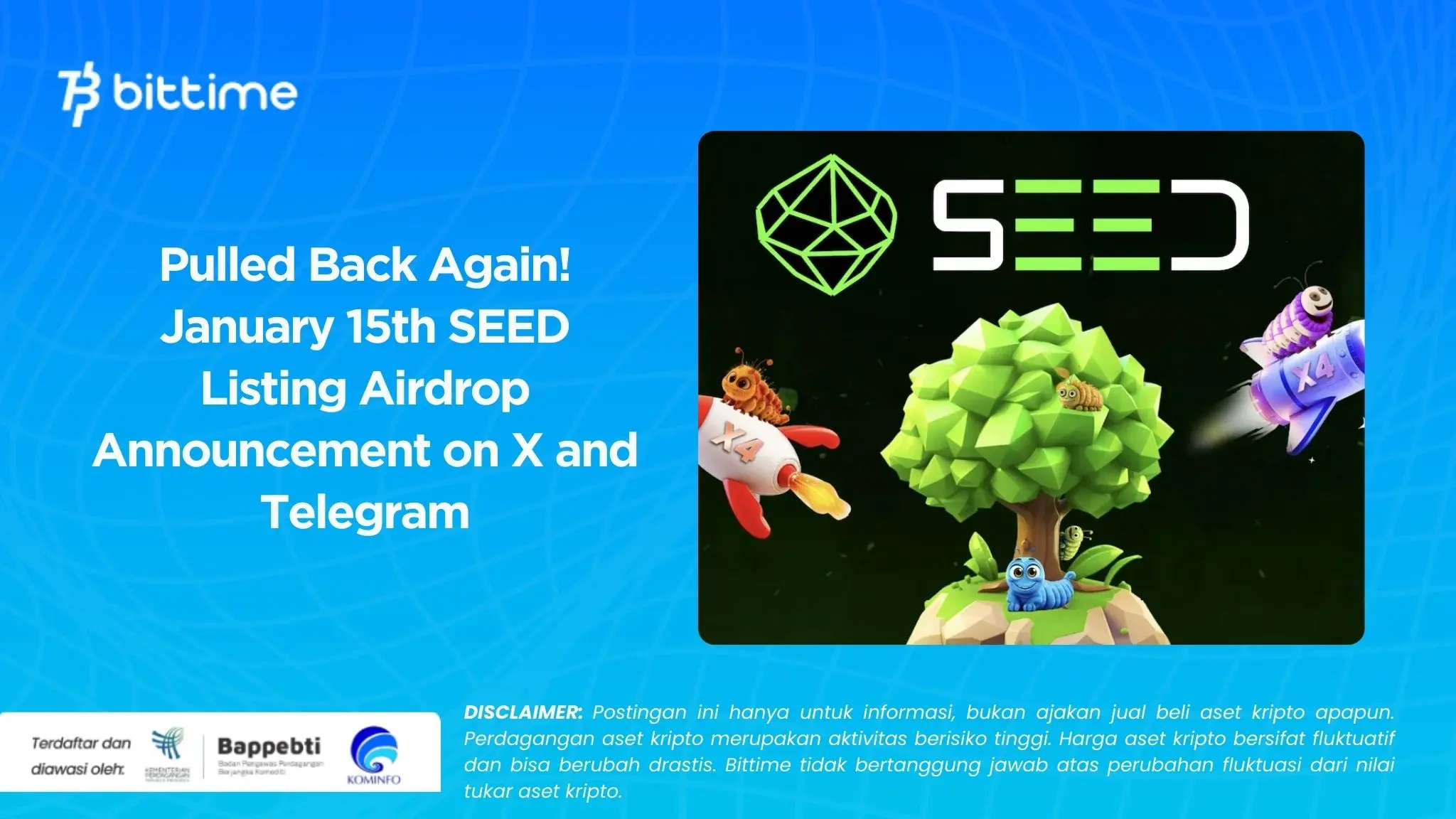 Pulled Back Again! January 15th SEED Listing Airdrop Announcement on X and Telegram