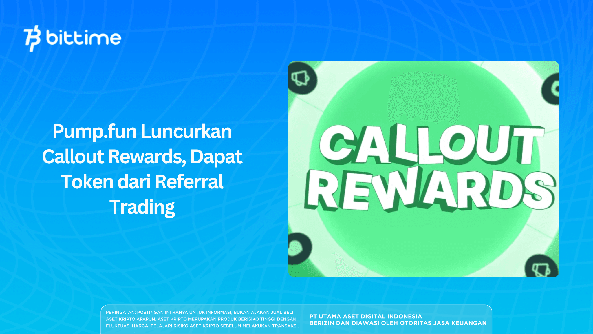 Pump.fun Luncurkan Callout Rewards, Dapat Token dari Referral Trading