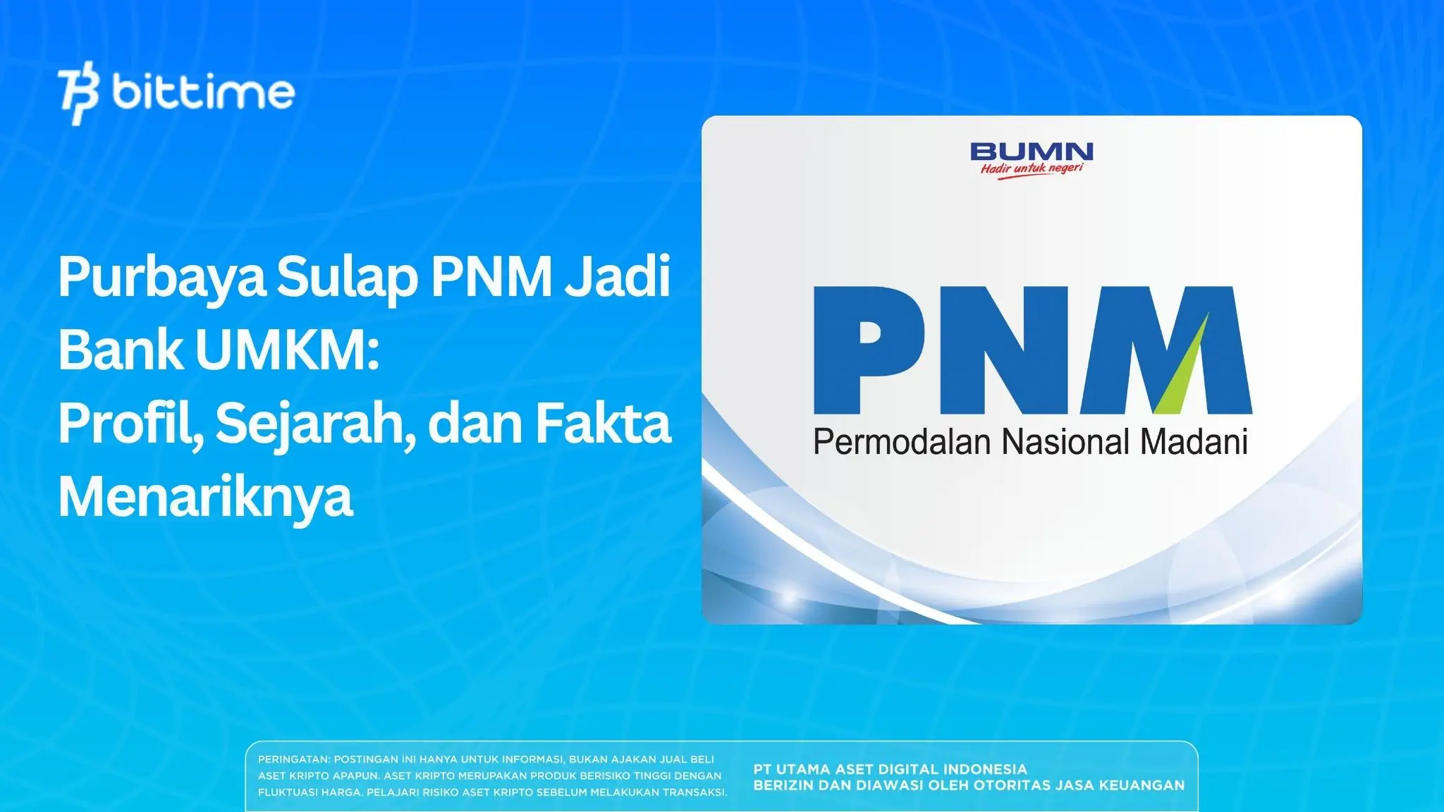 Purbaya Sulap PNM Jadi Bank UMKM: Profil, Sejarah, dan Fakta Menariknya