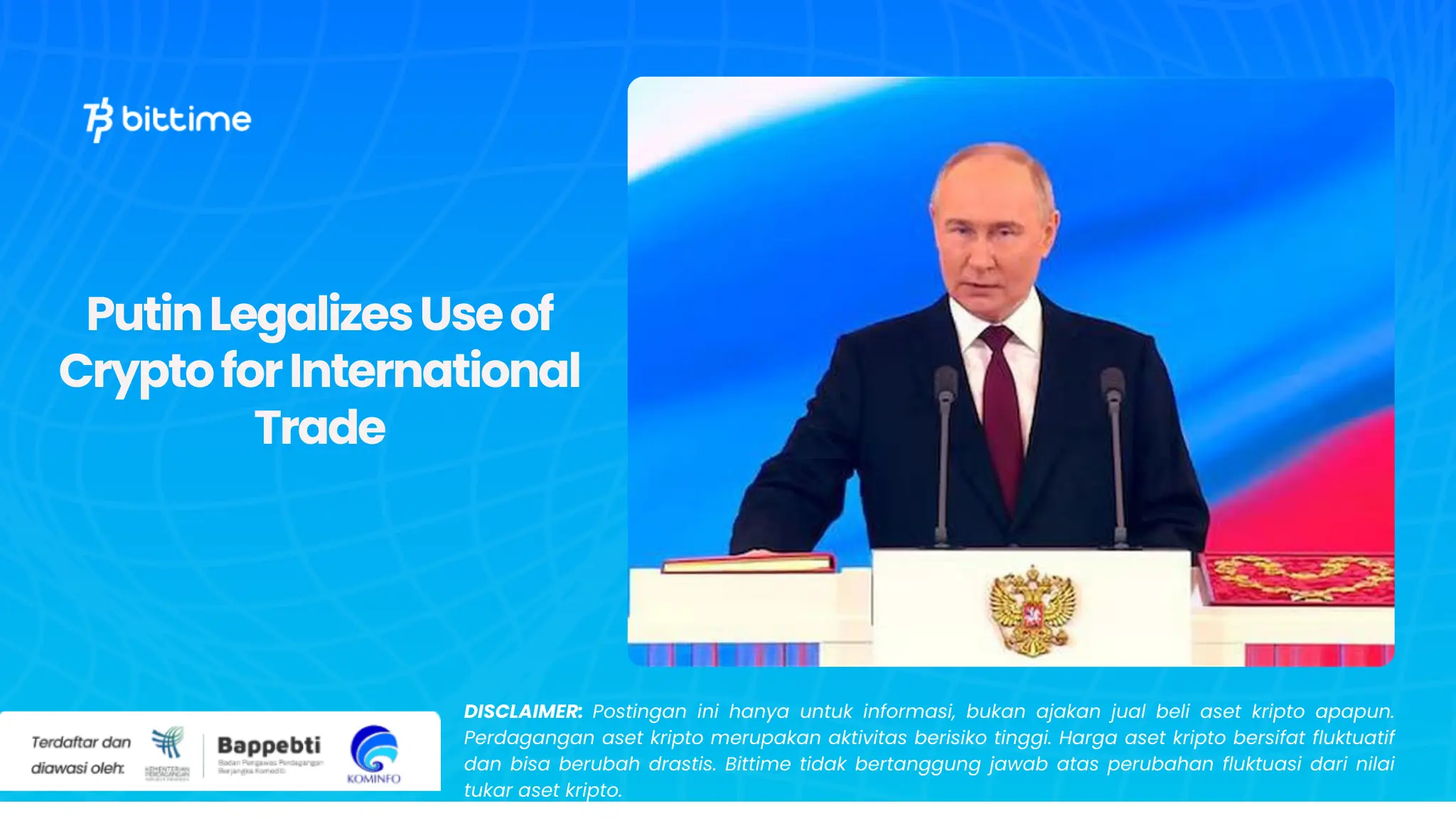 Putin Legalizes Use of Crypto for International Trade.webp