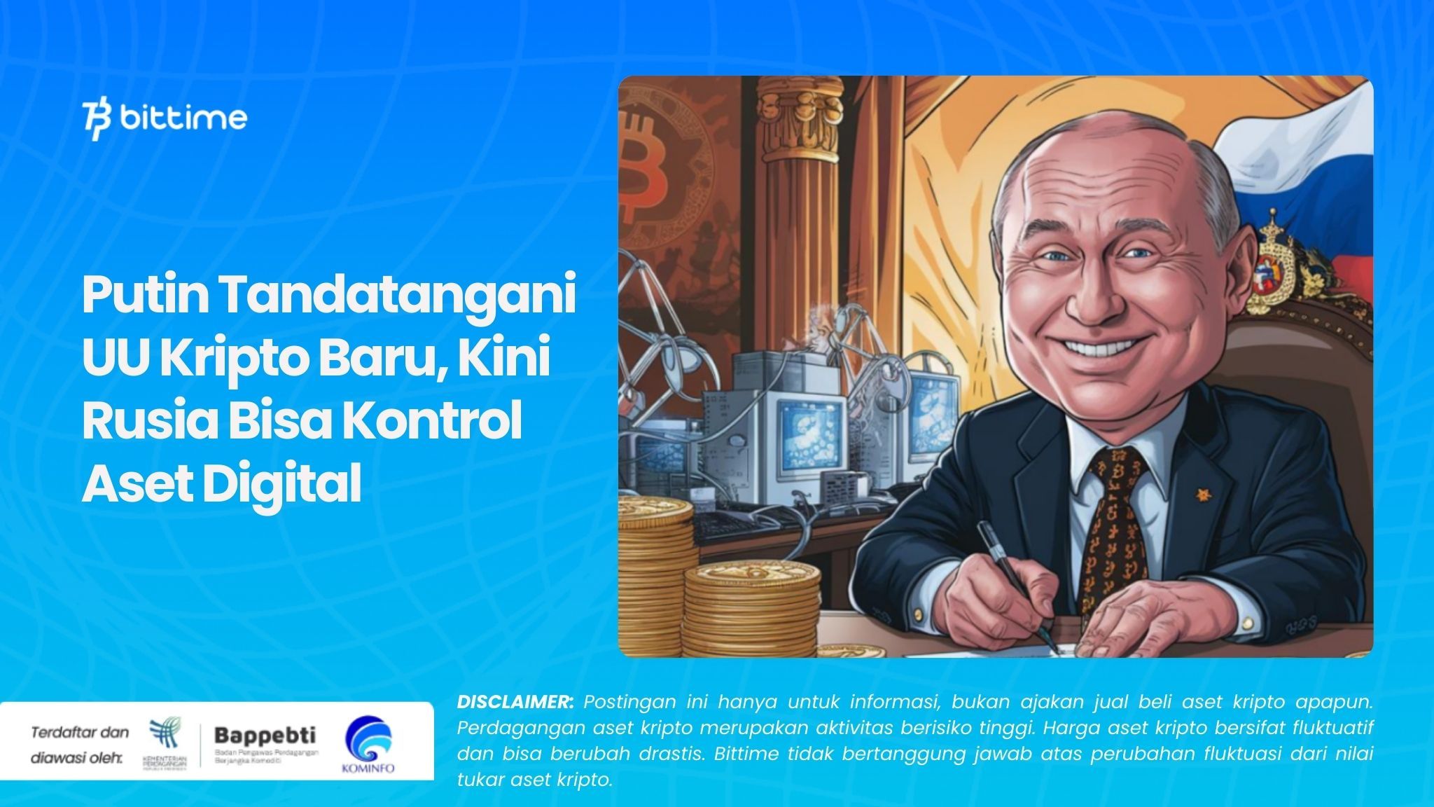 Putin Tandatangani UU Kripto Baru, Kini Rusia Bisa Kontrol Aset Digital.jpg