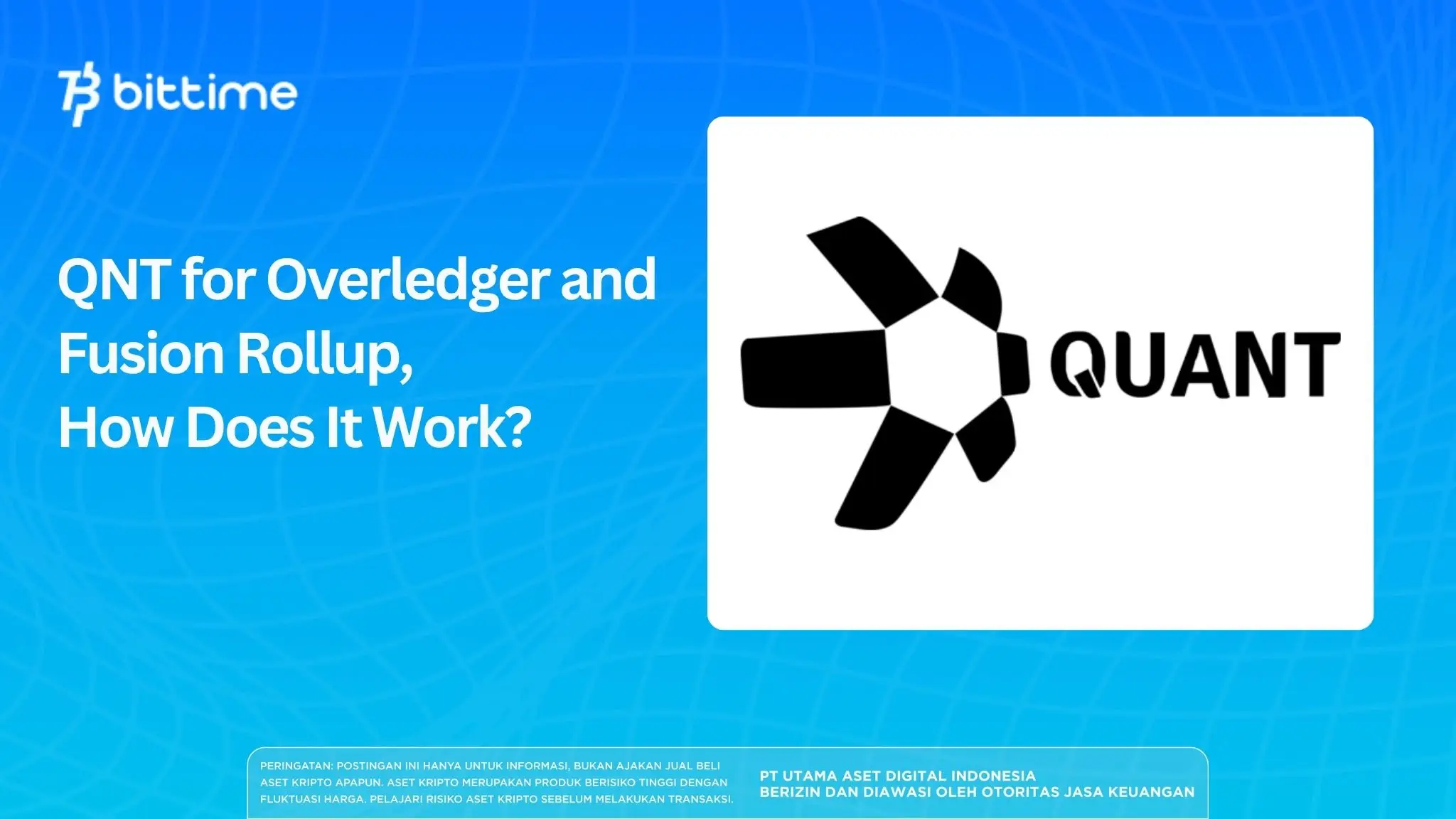 QNT for Overledger and Fusion Rollup, How Does It Work.webp