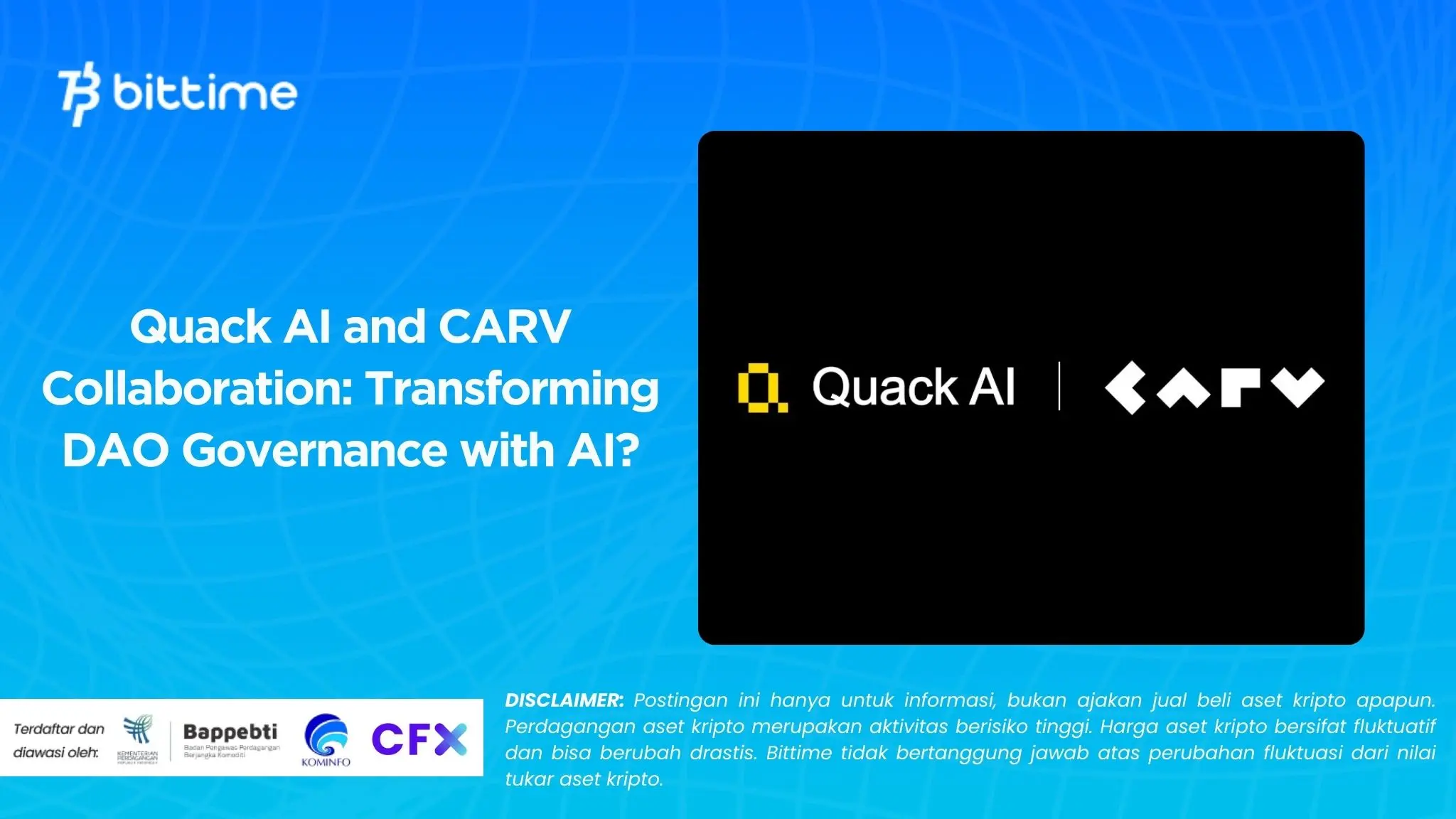 Quack AI and CARV Collaboration: Transforming DAO Governance with AI?