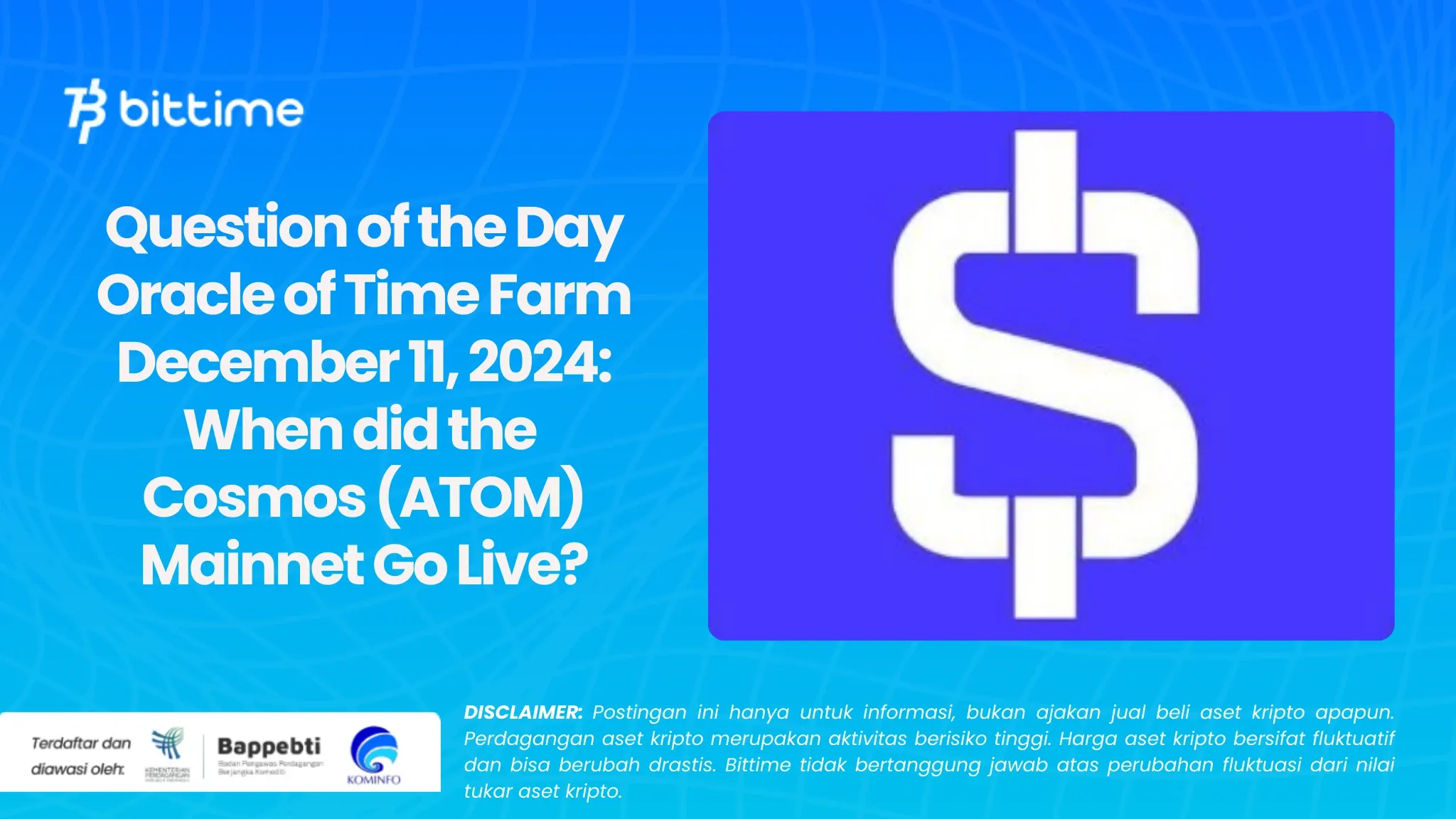 Question of the Day Oracle of Time Farm December 11, 2024: When did the Cosmos (ATOM) Mainnet Go Live?