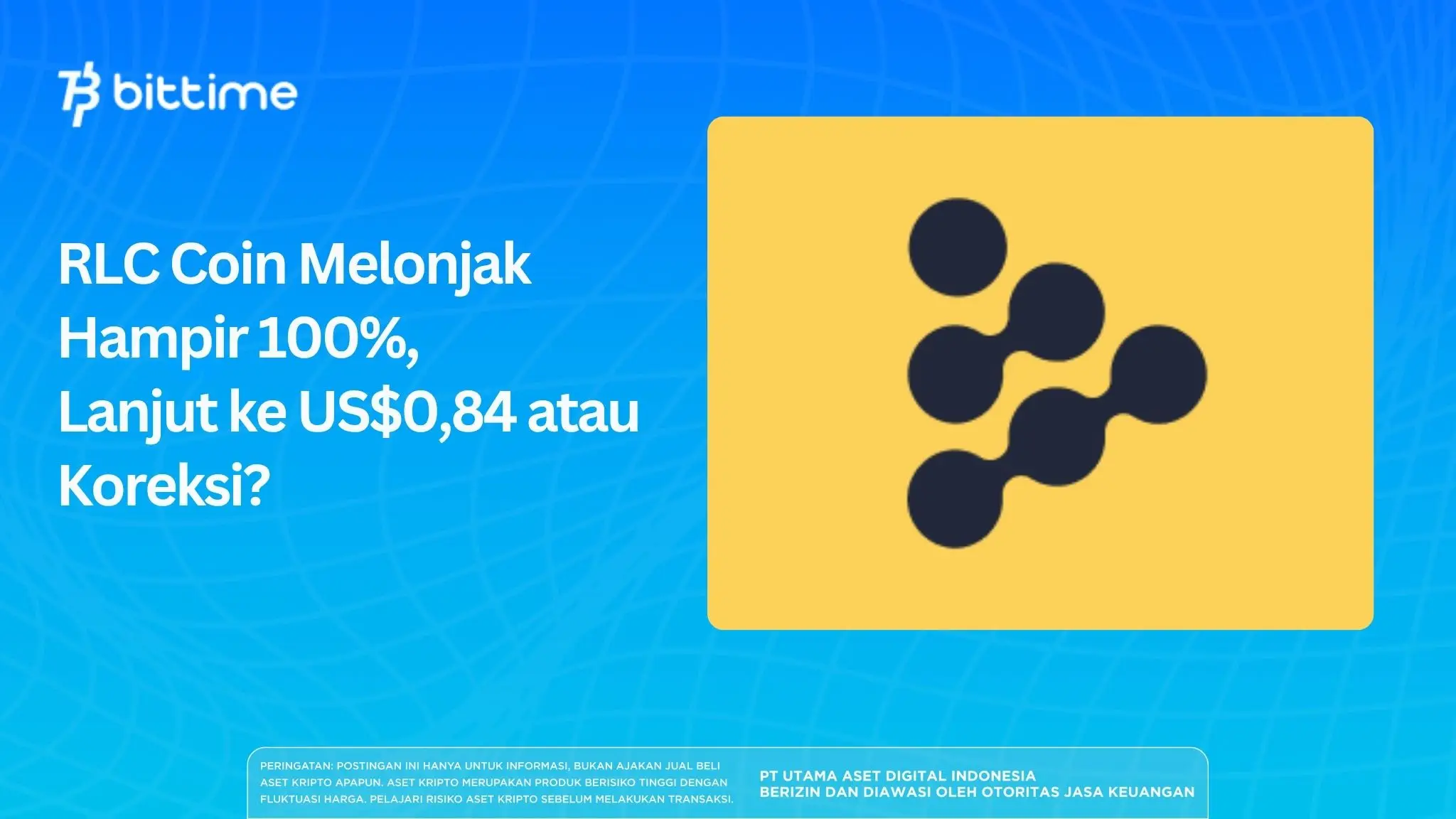 RLC Coin Melonjak Hampir 100%, Lanjut ke US$0,84 atau Koreksi?