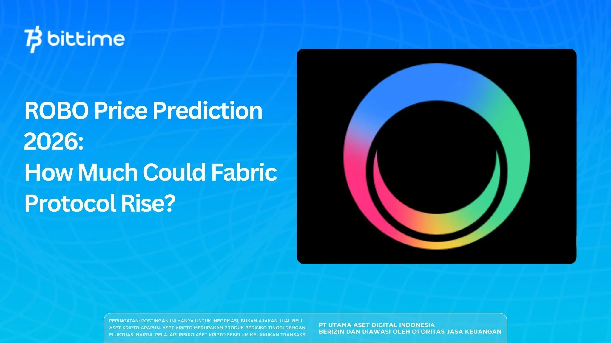 ROBO Price Prediction 2026: How Much Could Fabric Protocol Rise?