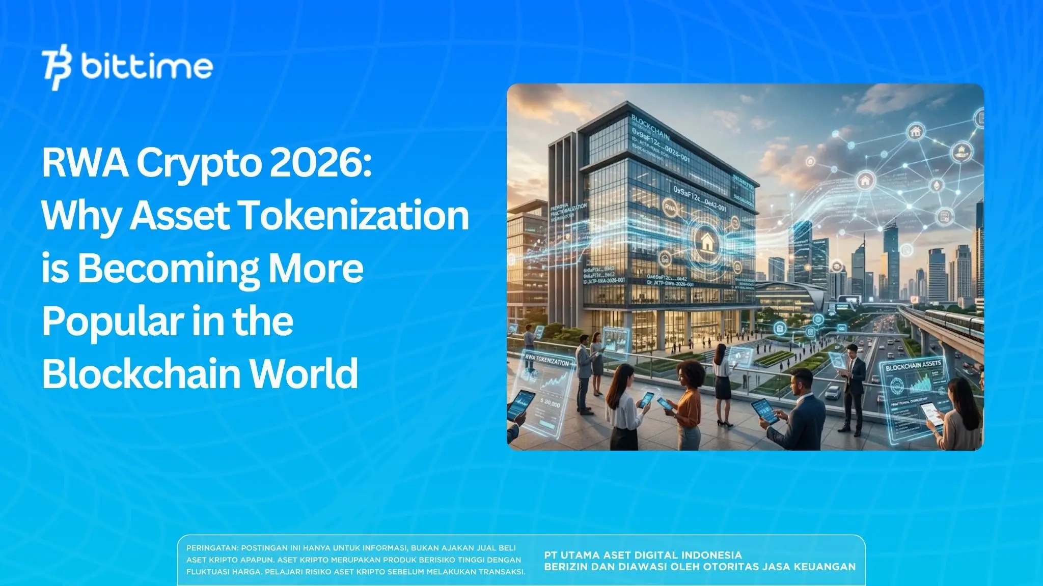RWA Crypto 2026: Asset Tokenization Becoming More Popular?