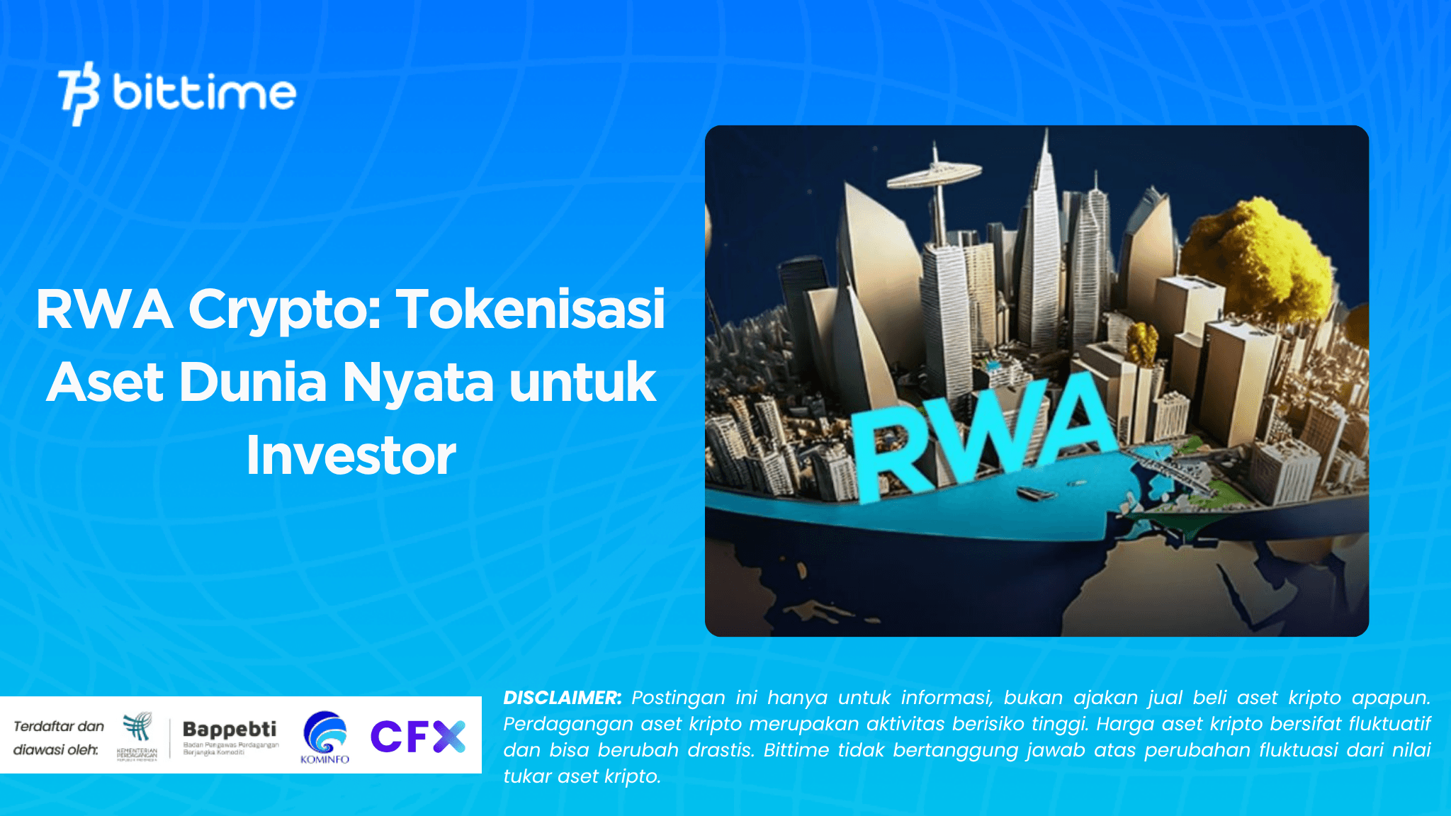RWA Crypto: Tokenisasi Aset Dunia Nyata untuk Investor