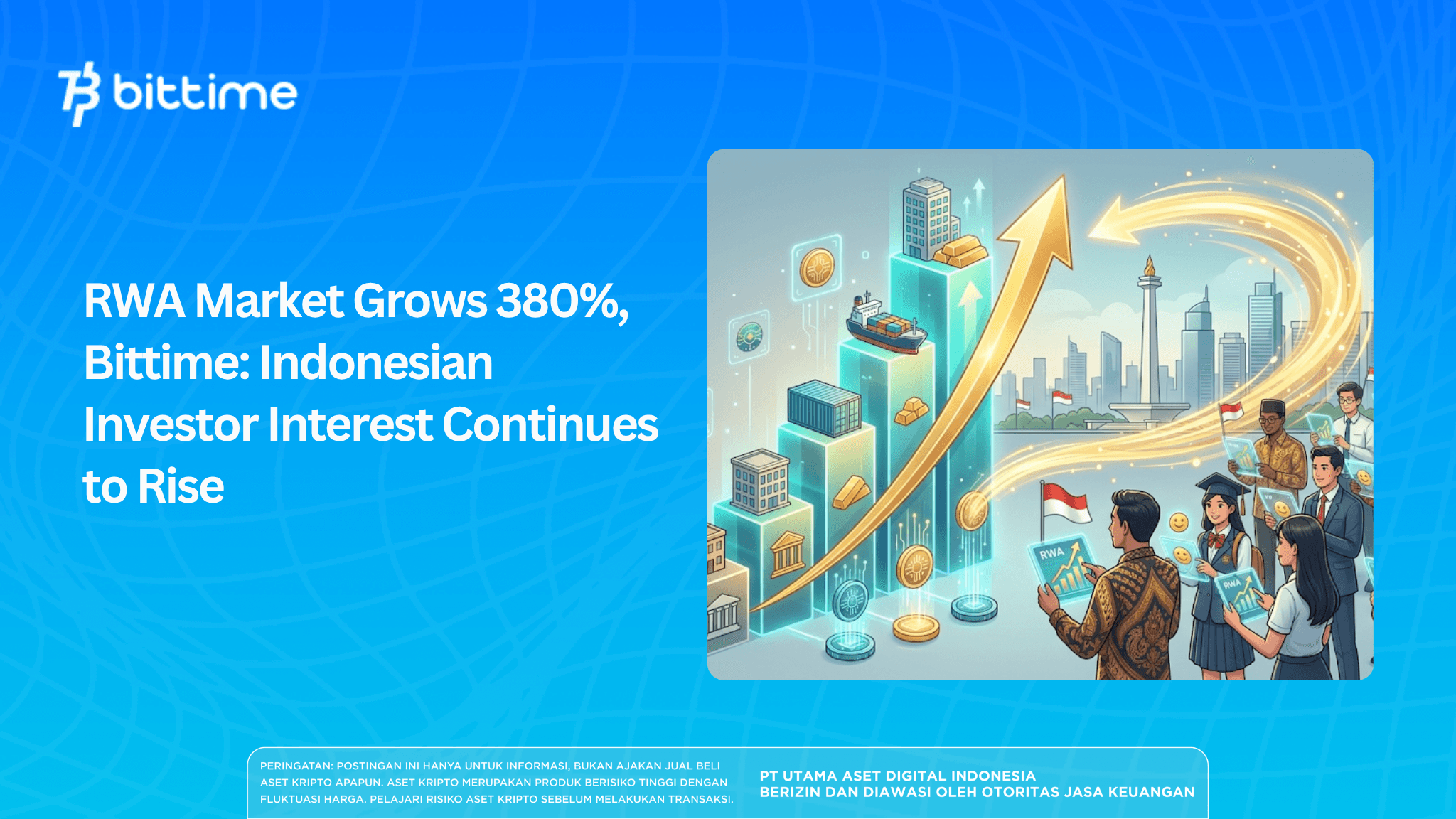 RWA Market Grows 380%, Bittime Indonesian Investor Interest Continues to Rise.png