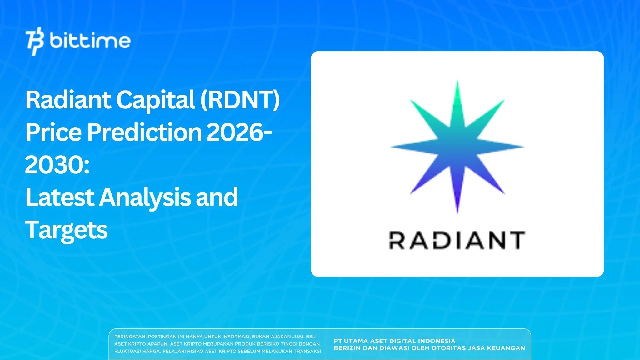 Radiant Capital (RDNT) Price Prediction 2026-2030: Latest Analysis and Targets