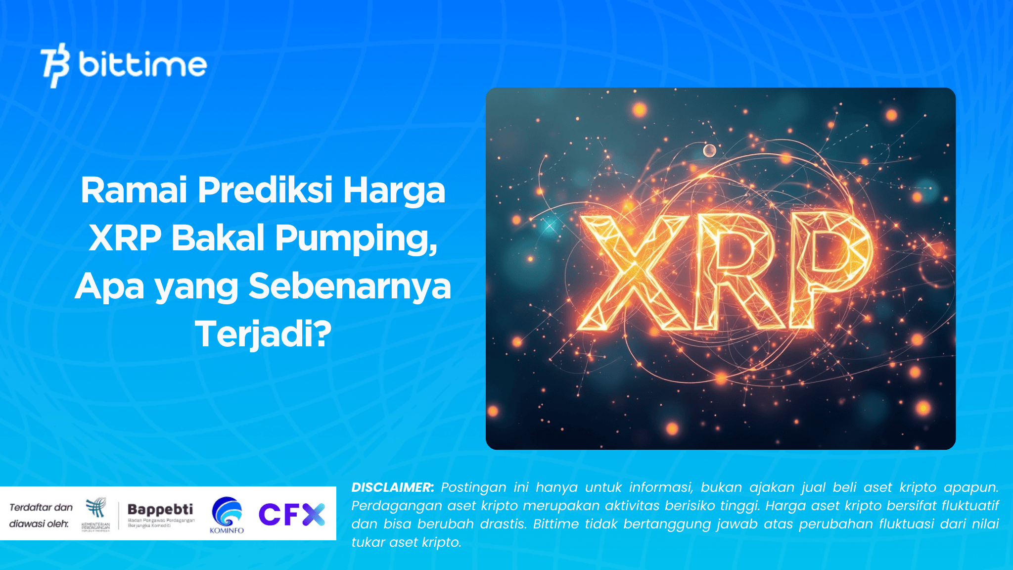 Ramai Prediksi Harga XRP Bakal Pumping, Apa yang Sebenarnya Terjadi.png