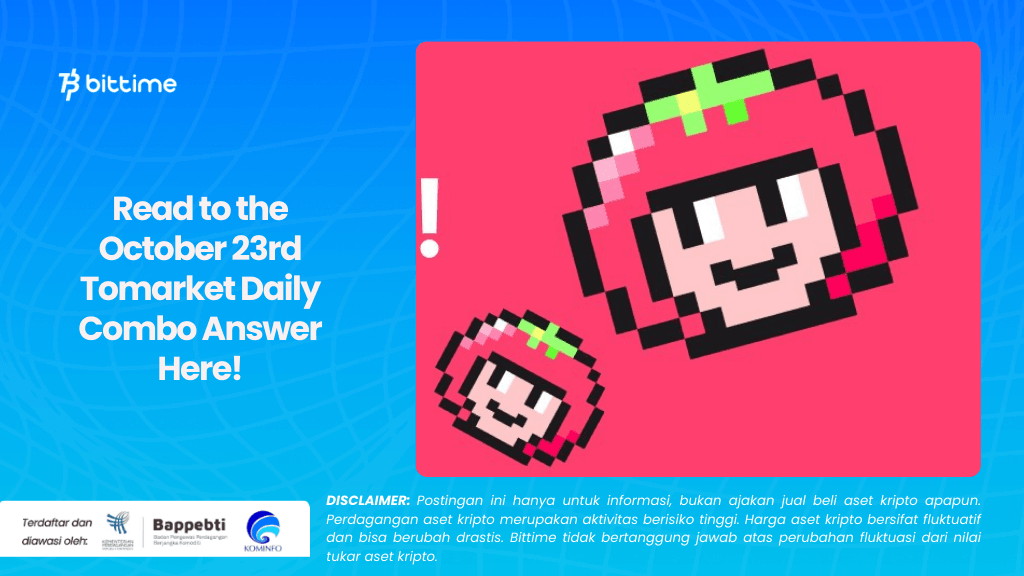 Read to the October 23rd Tomarket Daily Combo Answer Here!.png